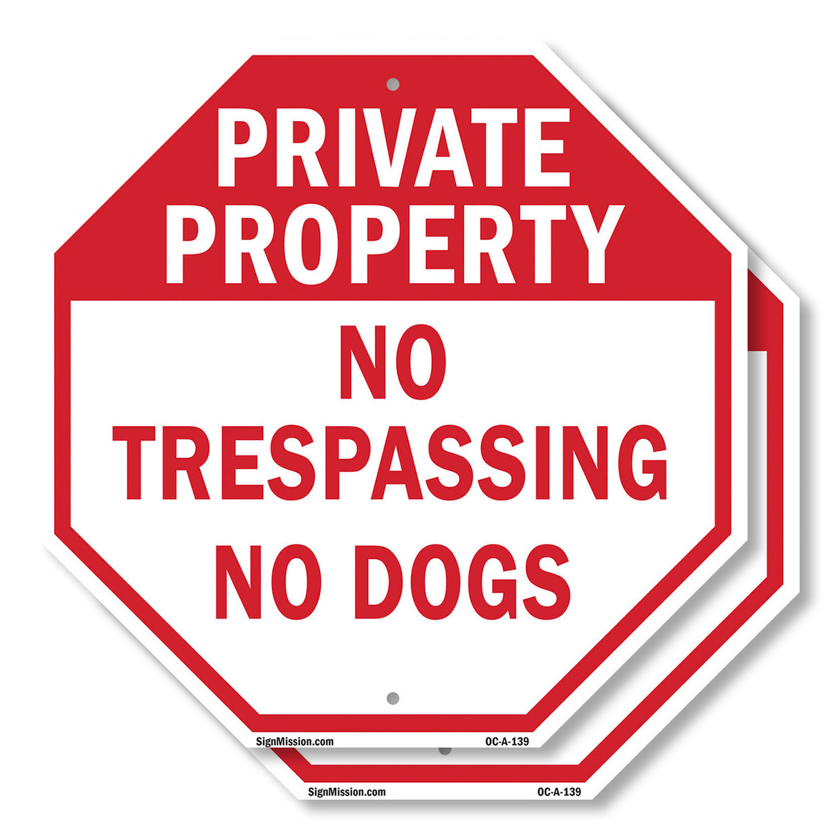 Private Property No Trespassing No Dogs