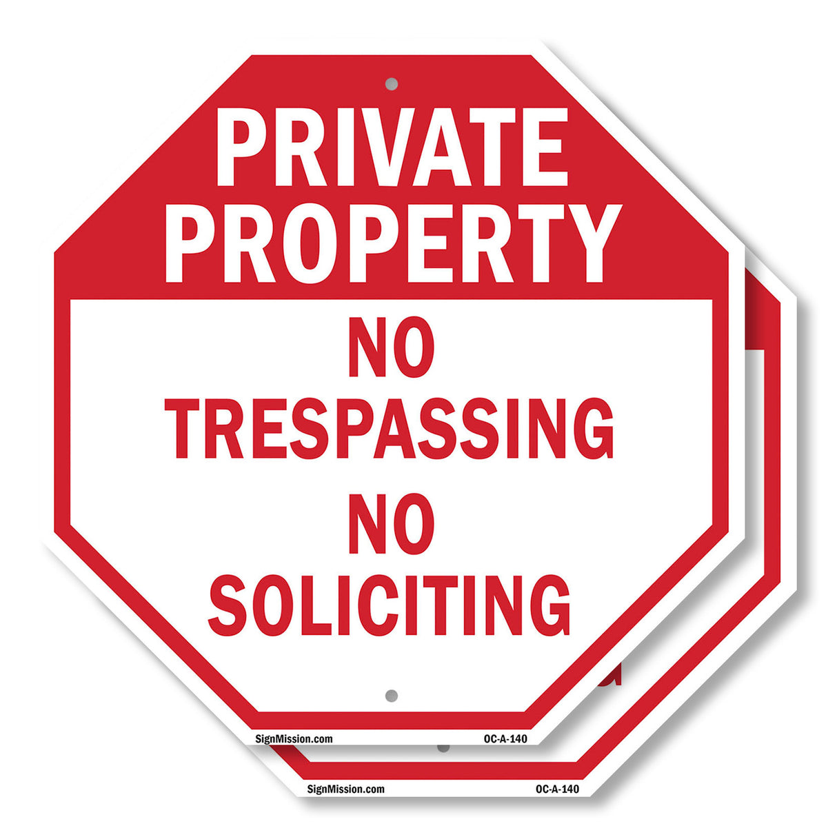 Private Property No Trespassing No Soliciting