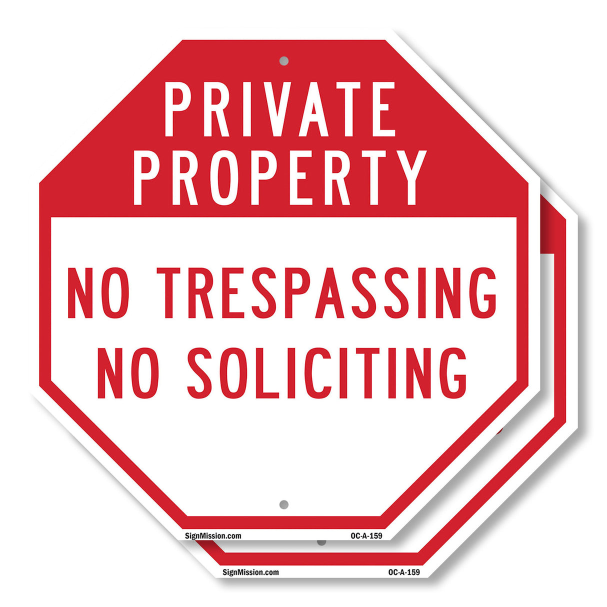 Private Property No Trespassing No Soliciting
