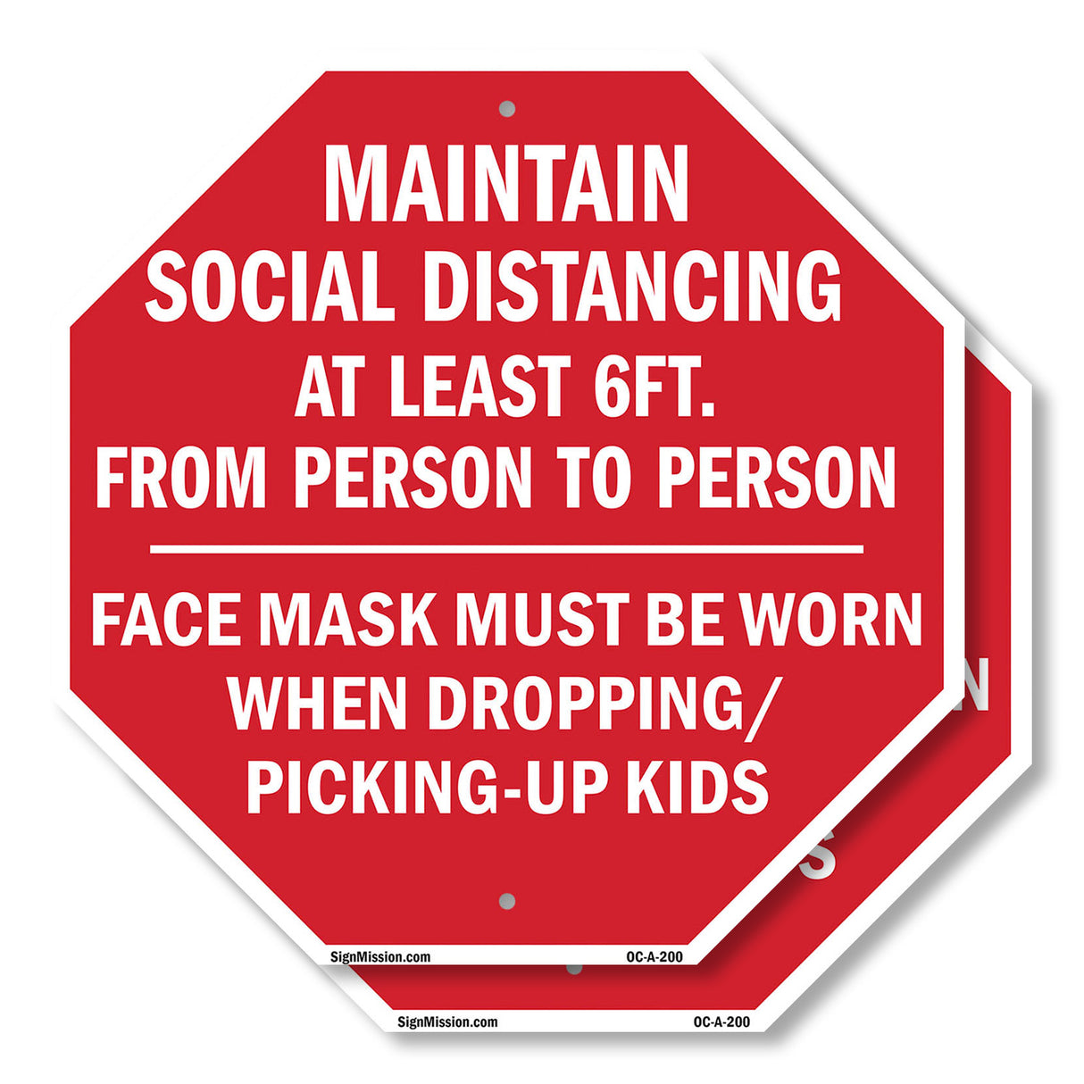 Maintain Social Distancing At Least 6ft. From Person to Person Face Mask Must Be Worn When Dropping/ Picking-up Kids