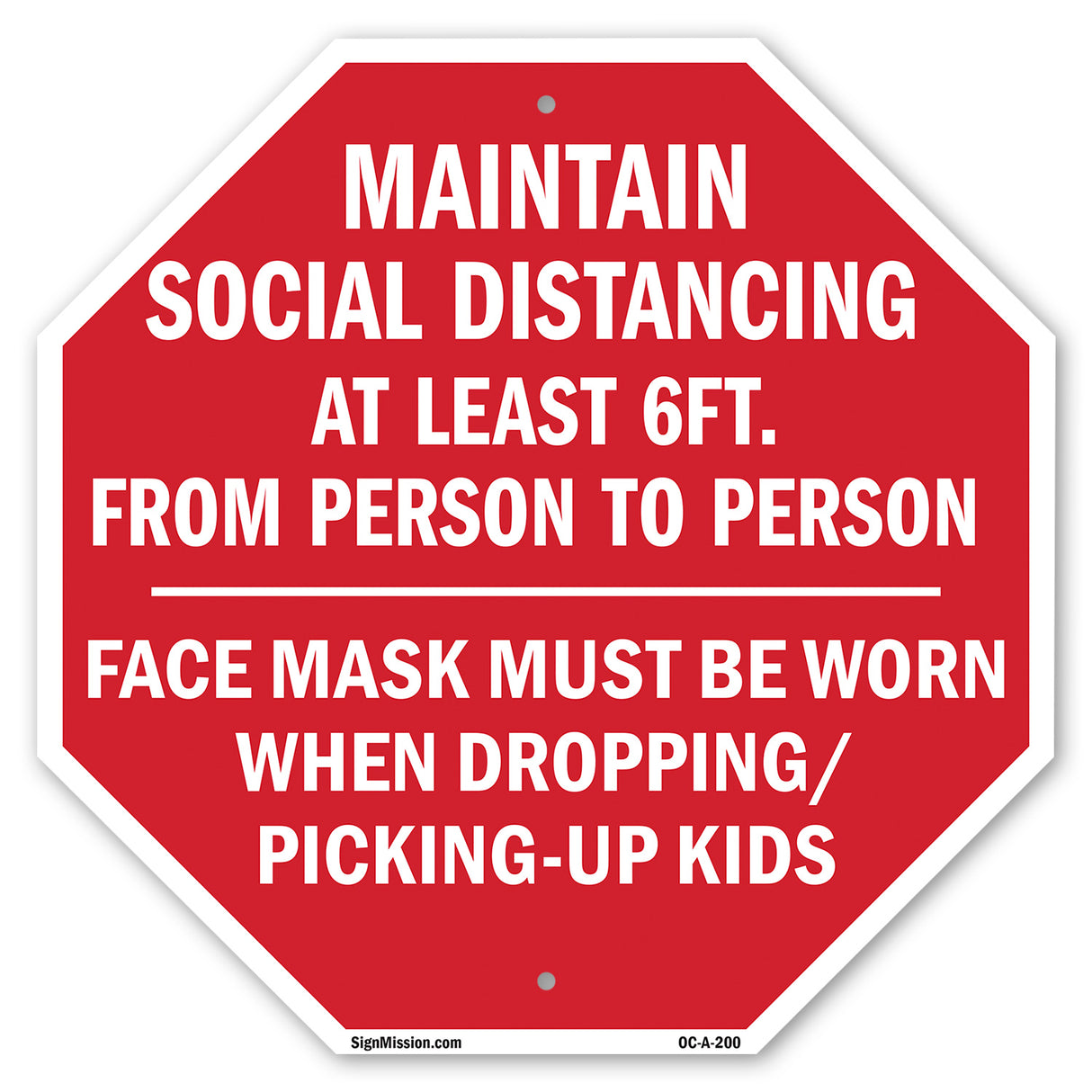 Maintain Social Distancing At Least 6ft. From Person to Person Face Mask Must Be Worn When Dropping/ Picking-up Kids