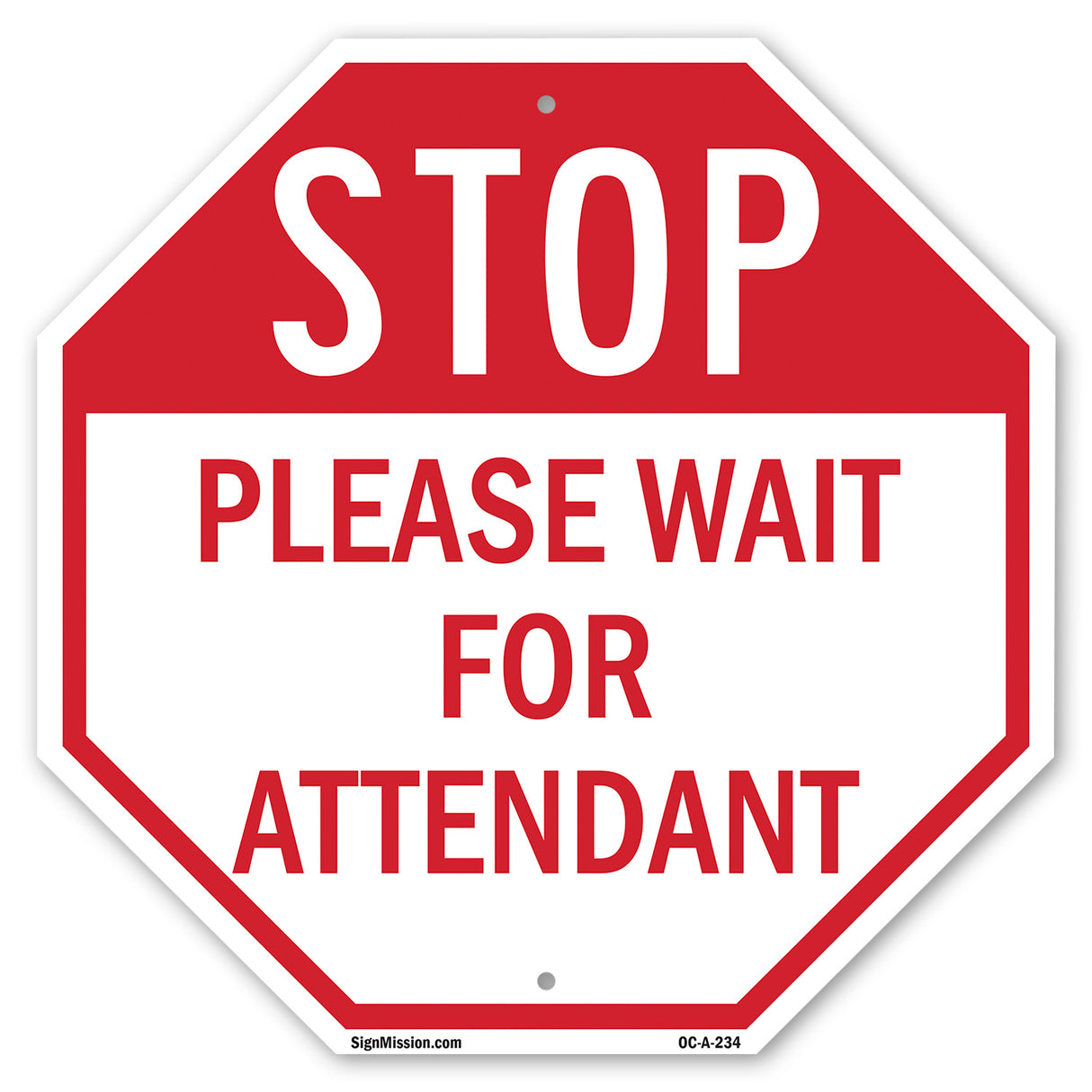 Stop Please Wait for Attendant