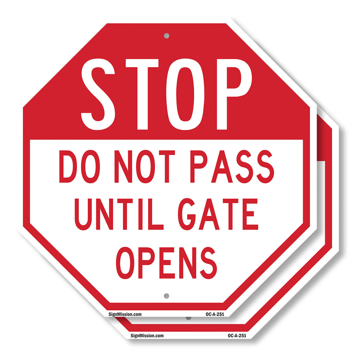 Stop Do Not Pass Until Gate Opens