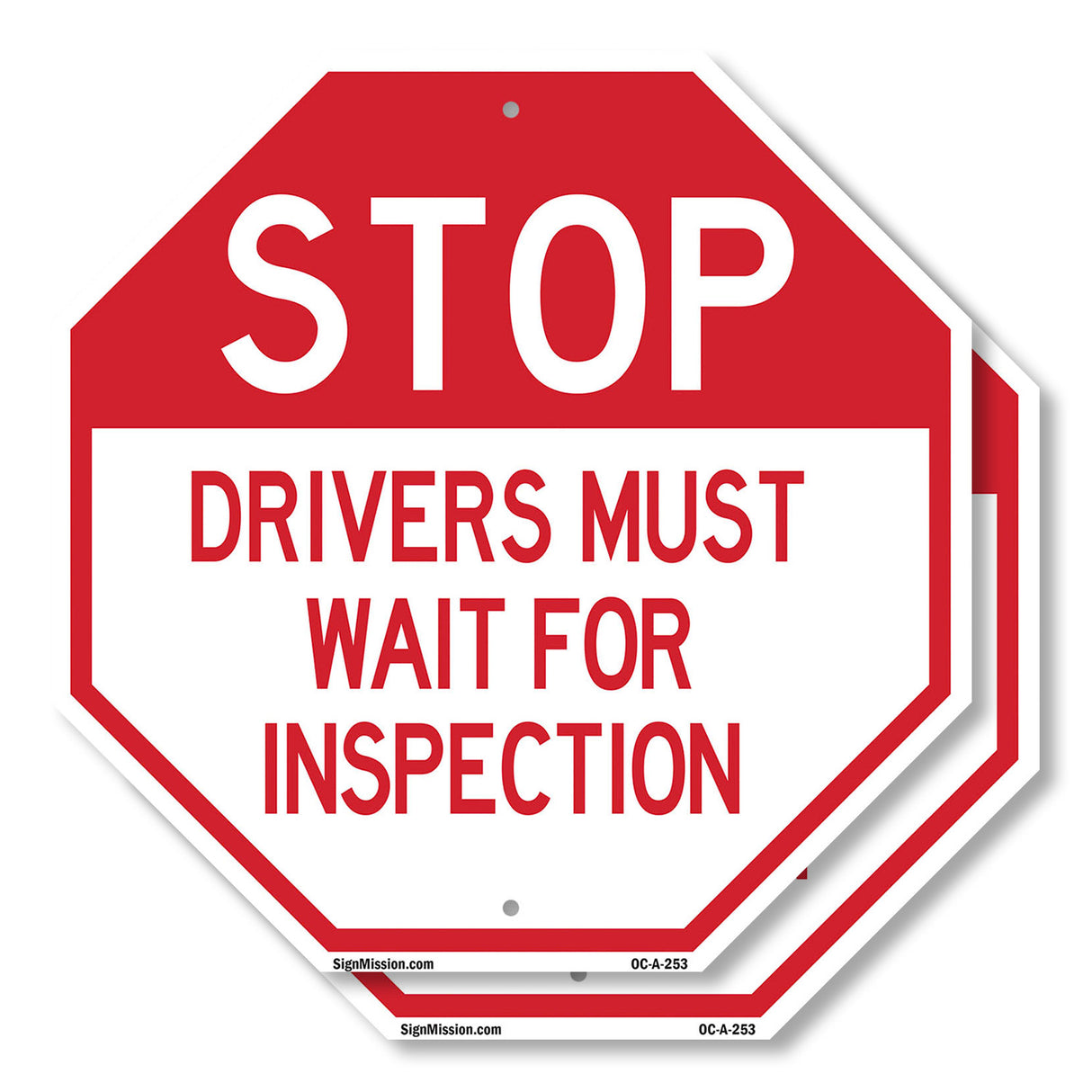 Stop Drivers Must Wait for Inspection