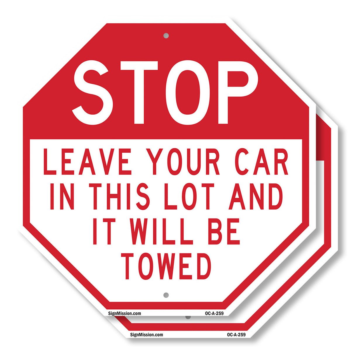 Stop Leave Your Car in This Lot and It Will Be Towed
