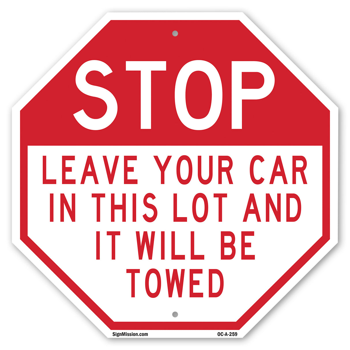 Stop Leave Your Car in This Lot and It Will Be Towed