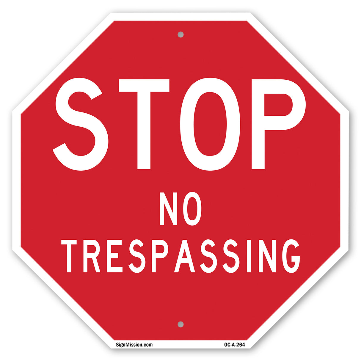 Stop No Trespassing