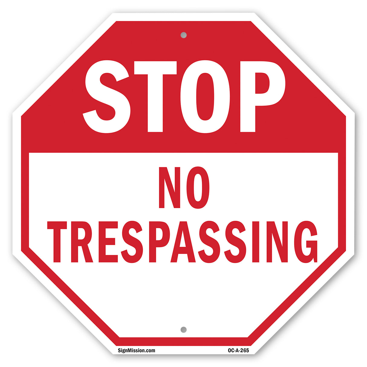 Stop No Trespassing