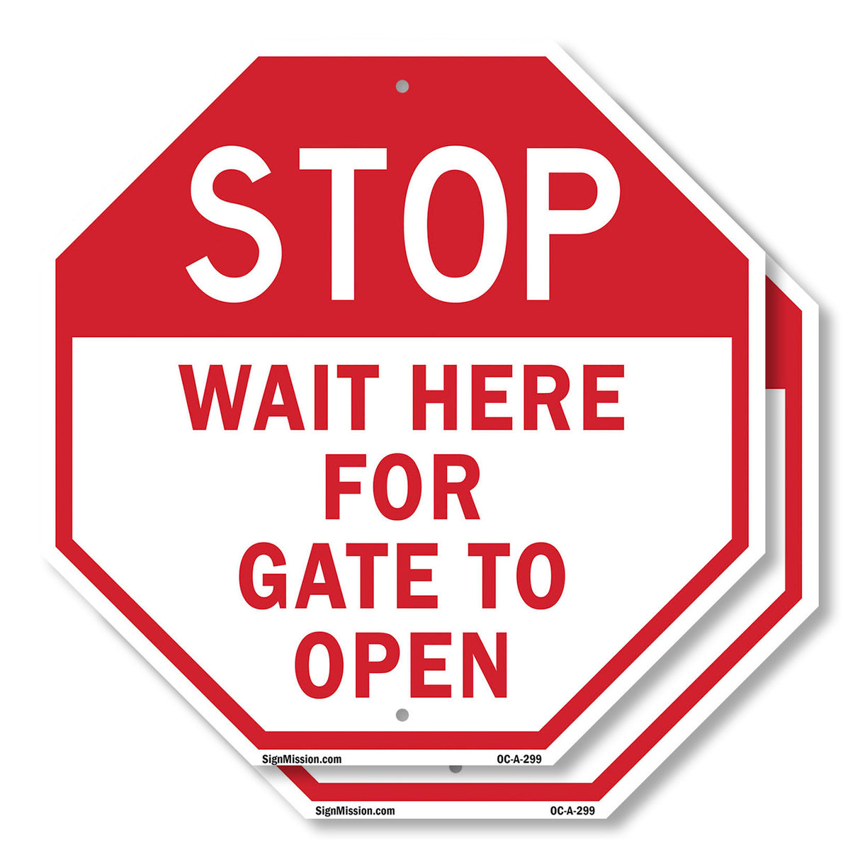 Stop Wait Here for Gate to Open