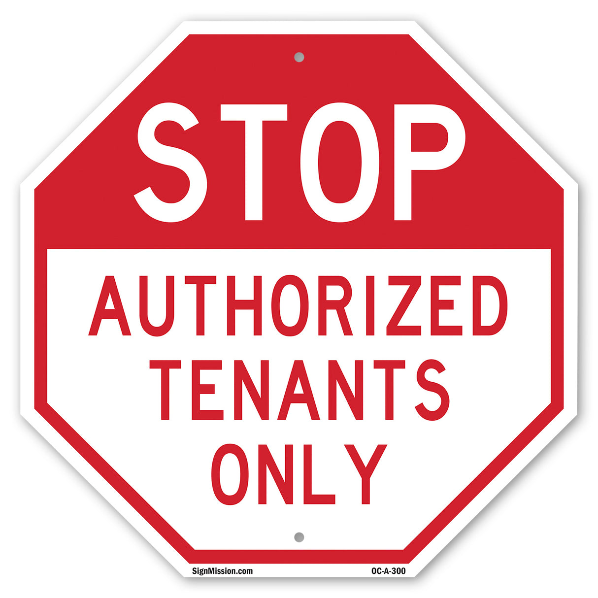 Stop Authorized Tenants Only
