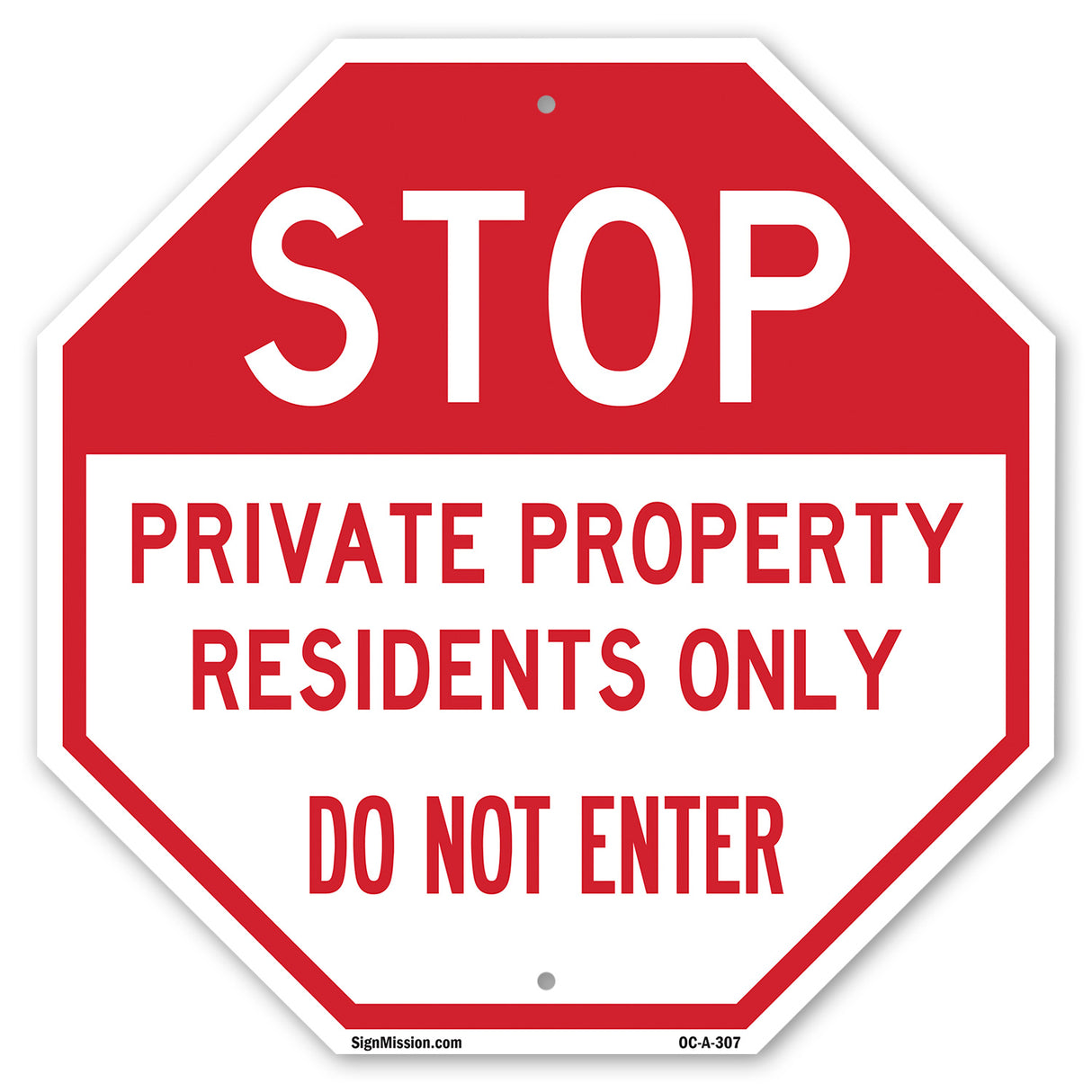 Stop Private Property Residents Only Do Not Enter