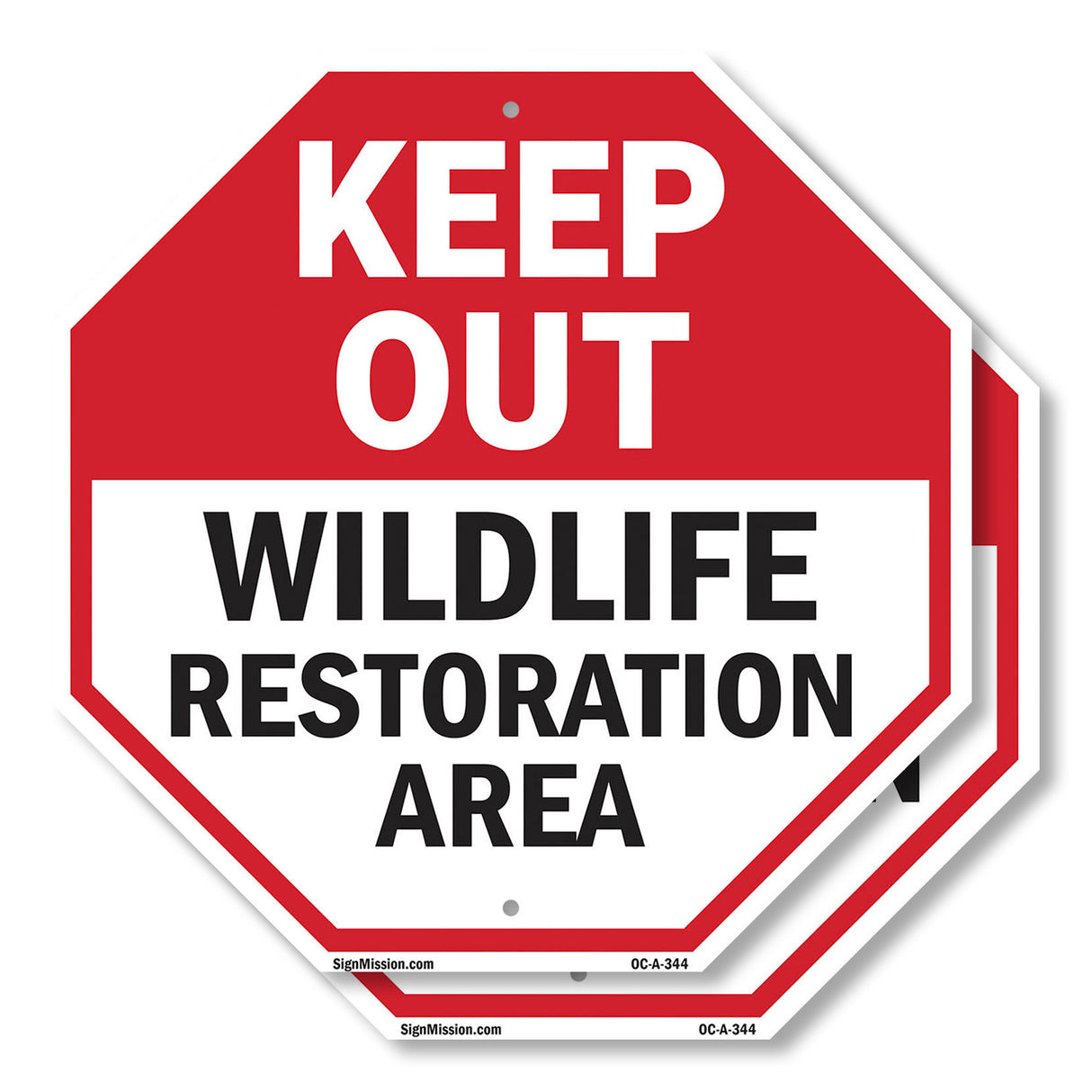 Keep Out Wildlife Restoration Area