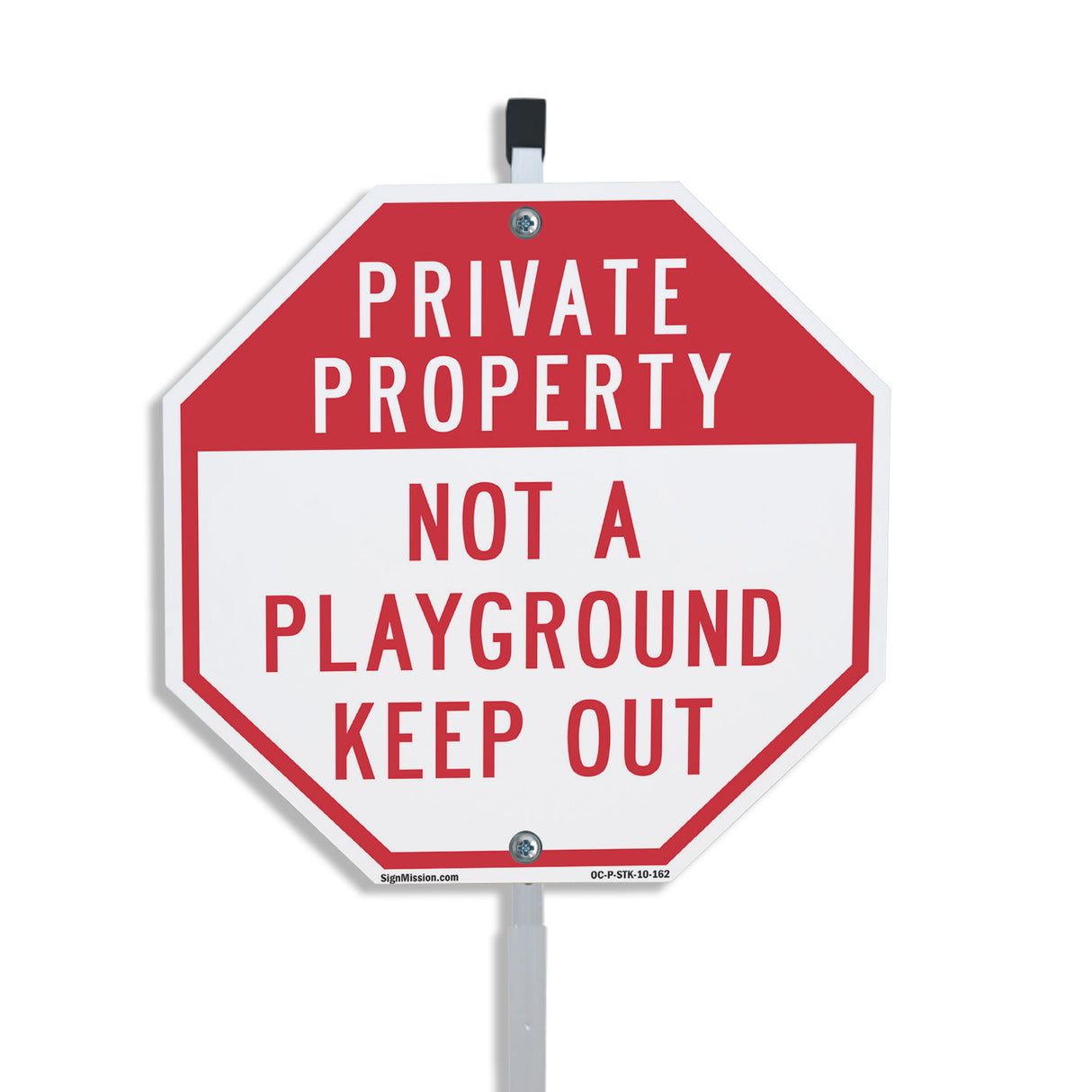 Private Property Not a Playground Keep Out