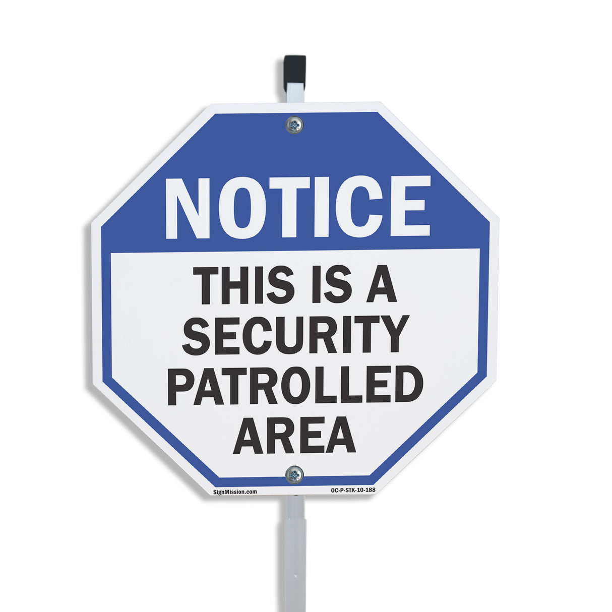 Notice This Is a Security Patrolled Area