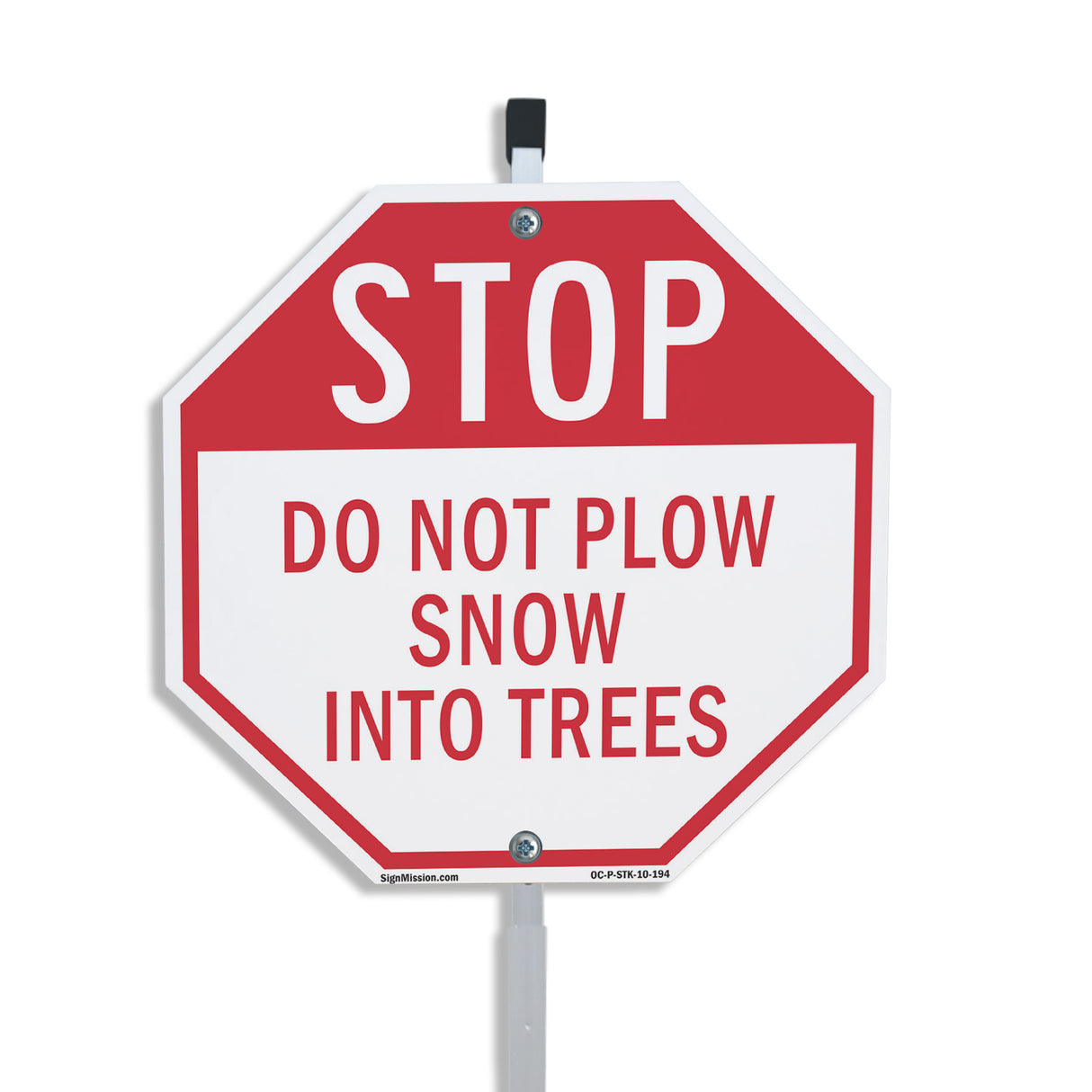 Stop Do Not Plow Snow into Trees