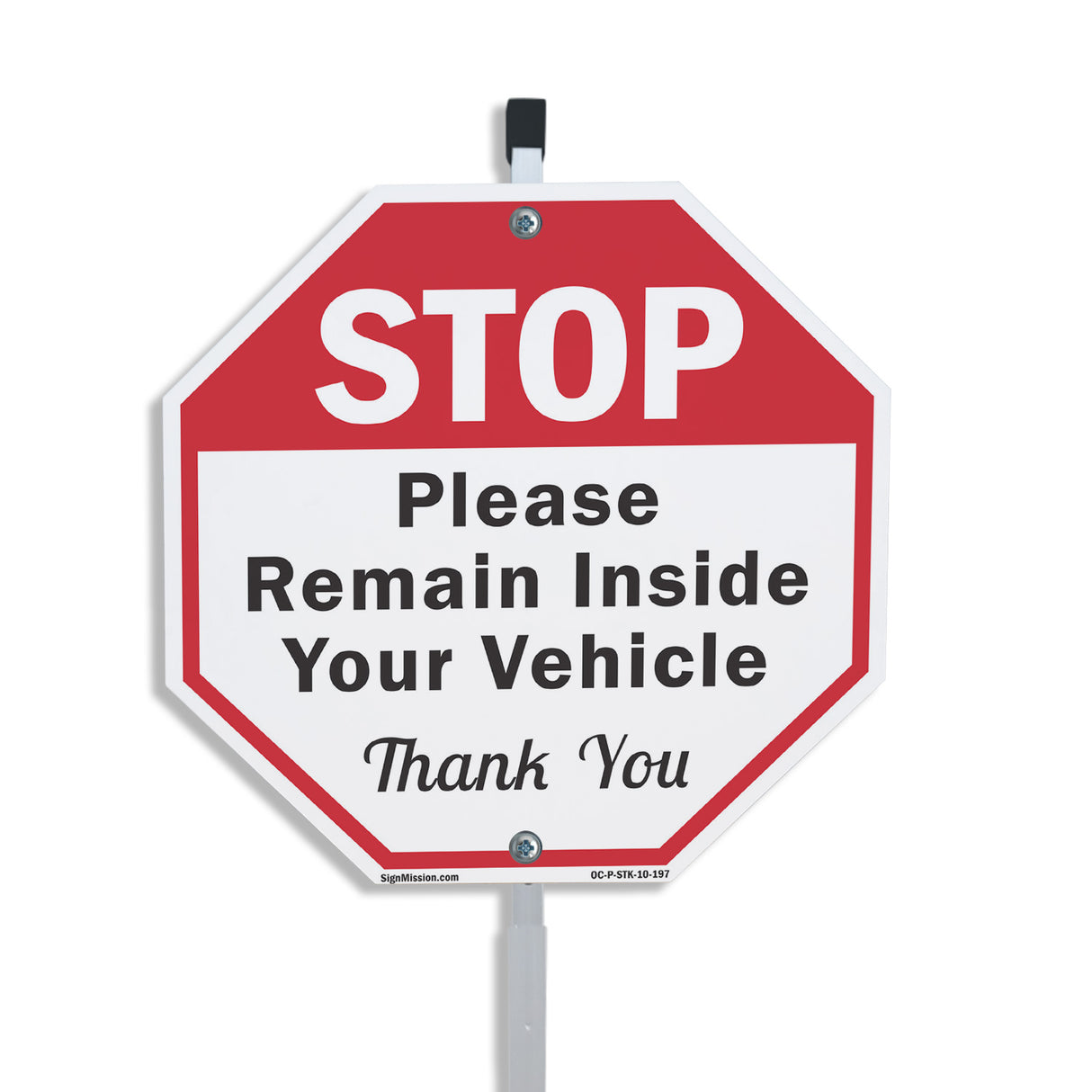 Stop Please Remain Inside Your Vehicle Thank You
