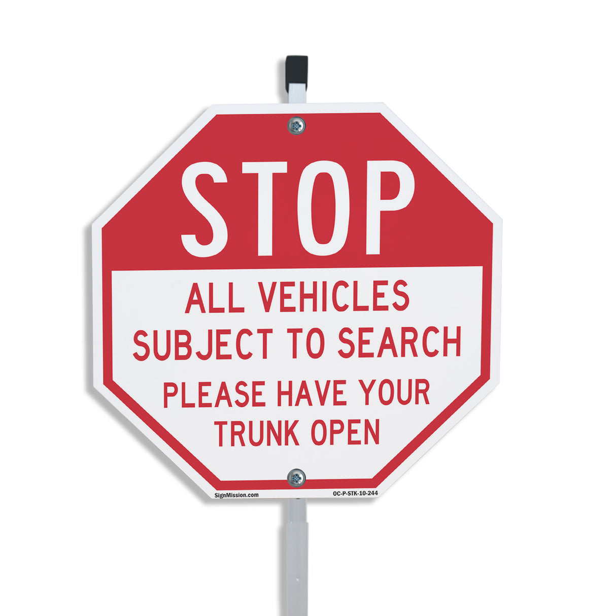Stop All Vehicles Subject to Search Please Have Your Trunk Open