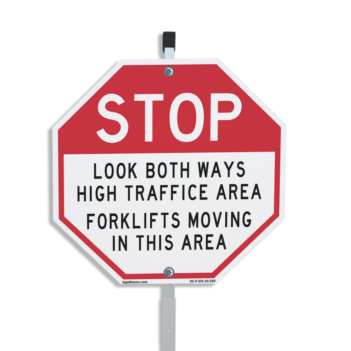 Stop Look Both Ways High Traffic Area Forklifts Moving in This Area