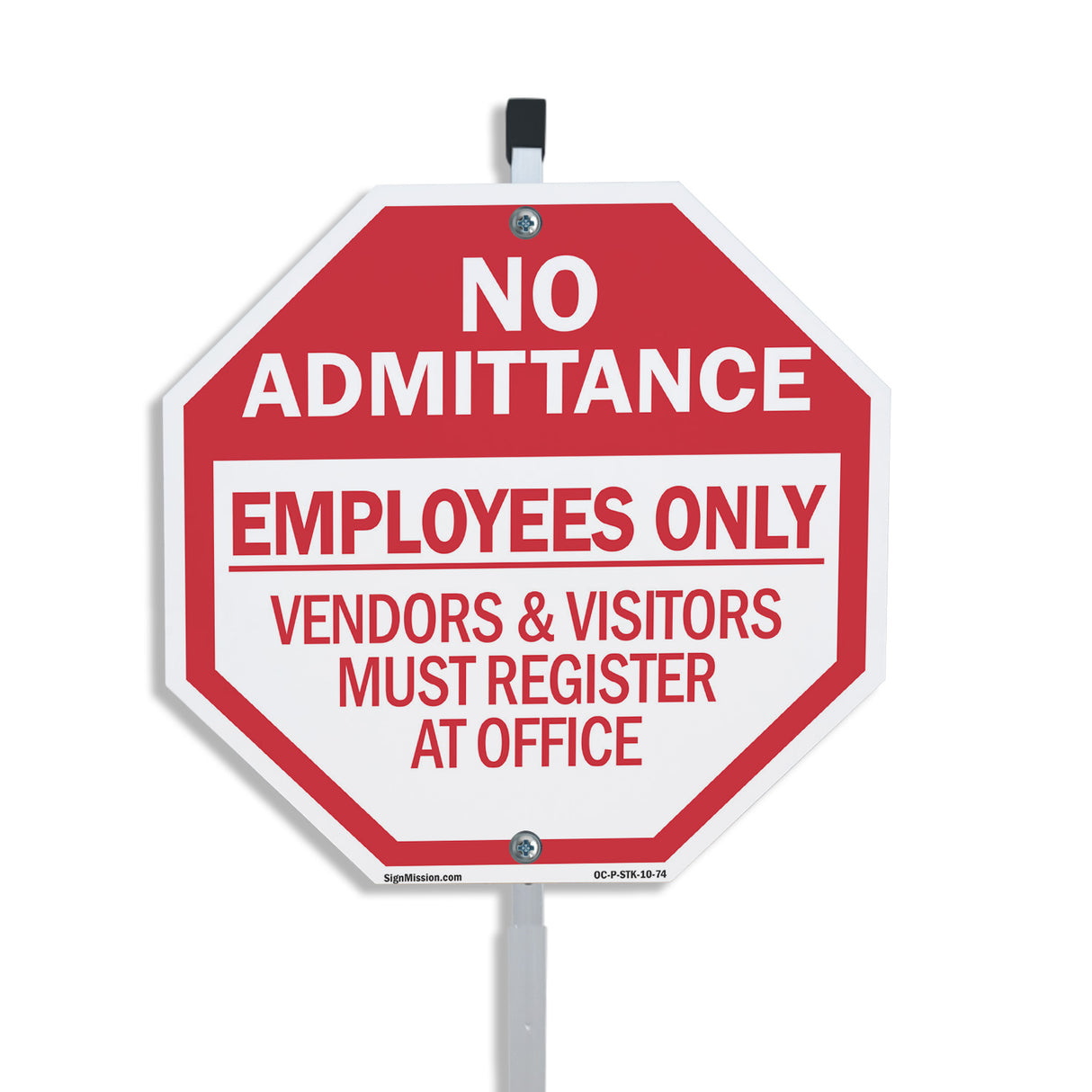 No Admittance Employees Only Vendors & Visitors Must Register at Office