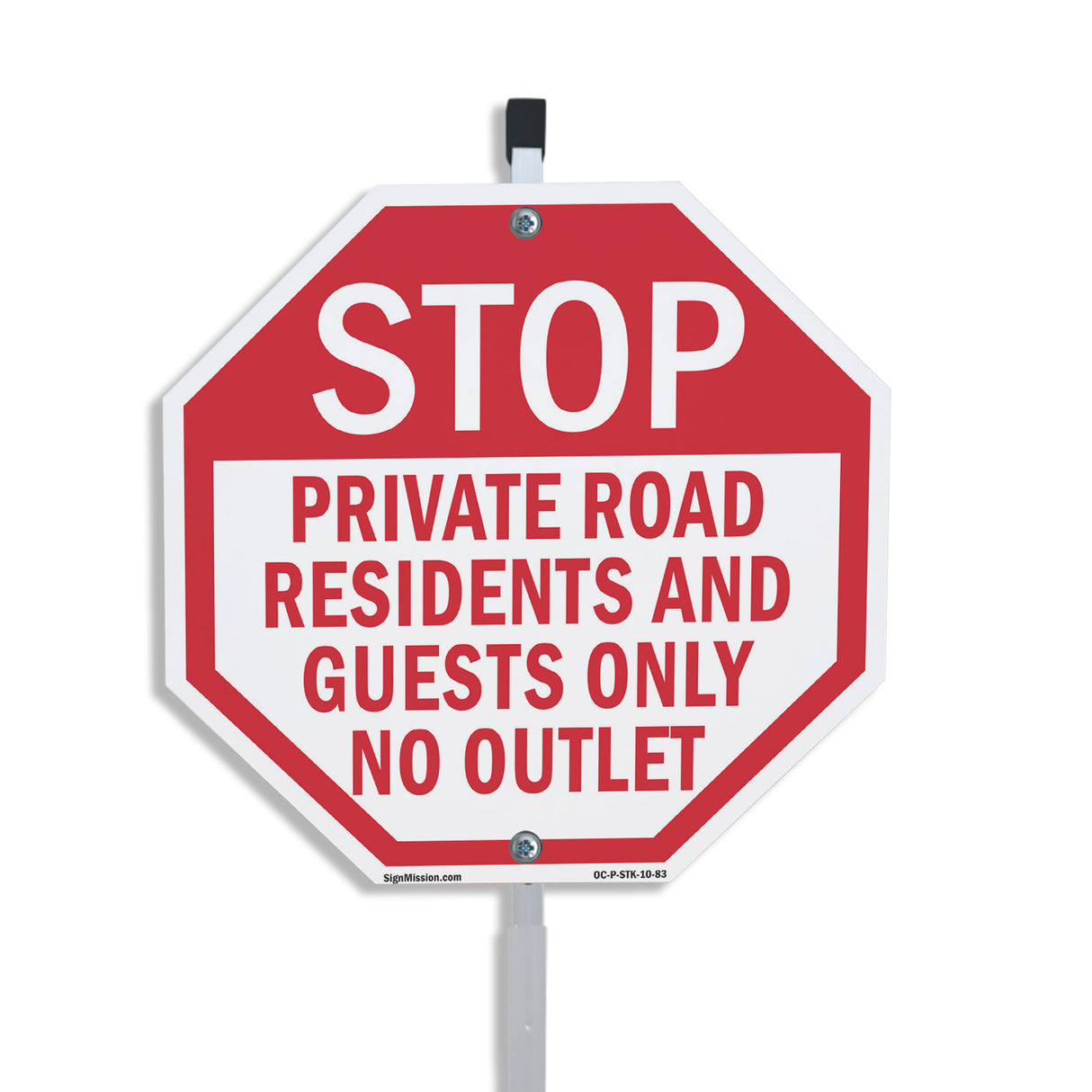 Stop Private Road Residents and Guests Only No Outlet