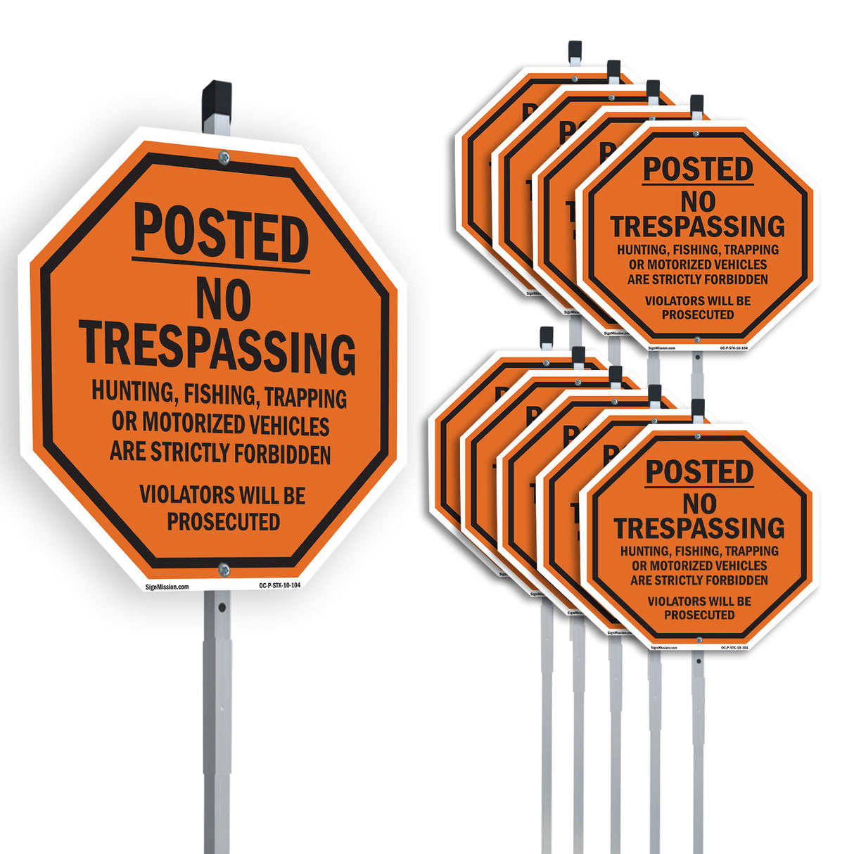 Posted No Trespassing Hunting Fishing Trapping or Motorized Vehicles Are Strictly Forbidden Violators Will Be Prosecuted