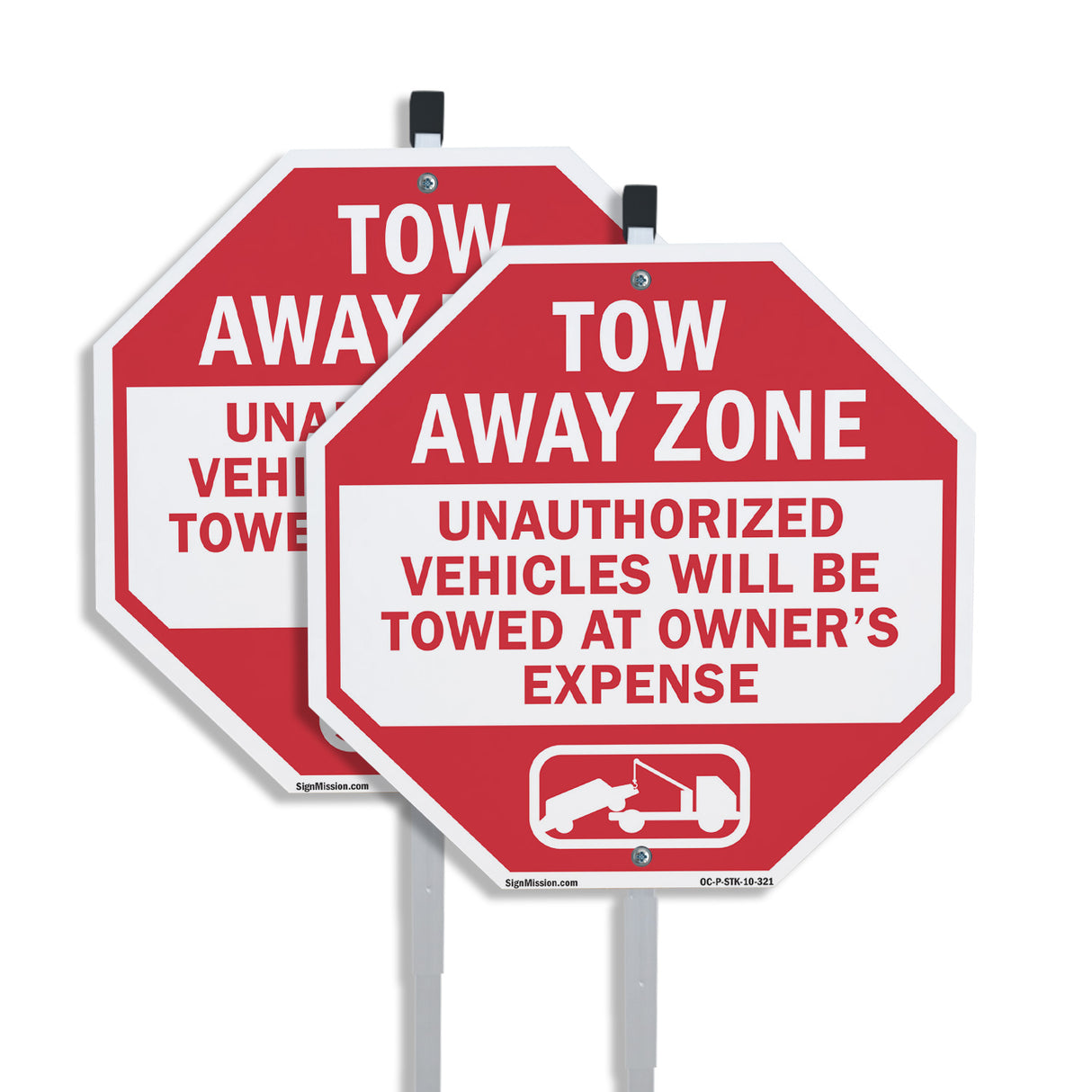 Tow Away Zone Unauthorized Vehicles Will Be Towed at Owner's Expense