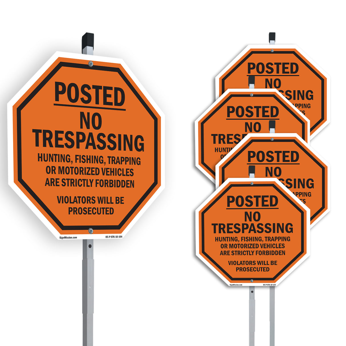 Posted No Trespassing Hunting Fishing Trapping or Motorized Vehicles Are Strictly Forbidden Violators Will Be Prosecuted