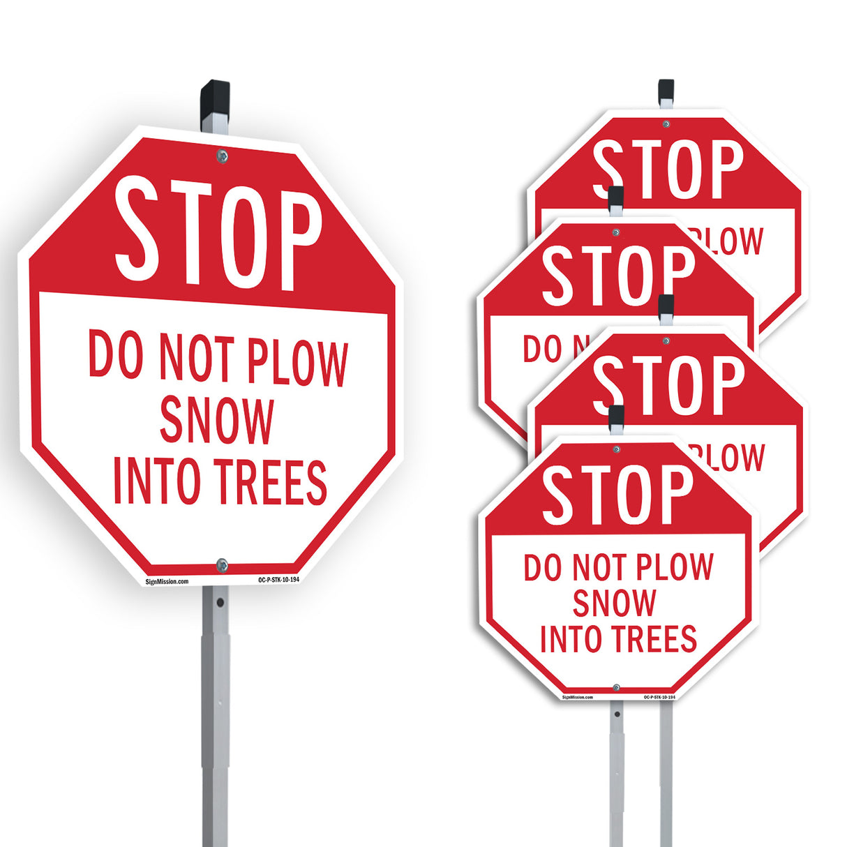 Stop Do Not Plow Snow into Trees