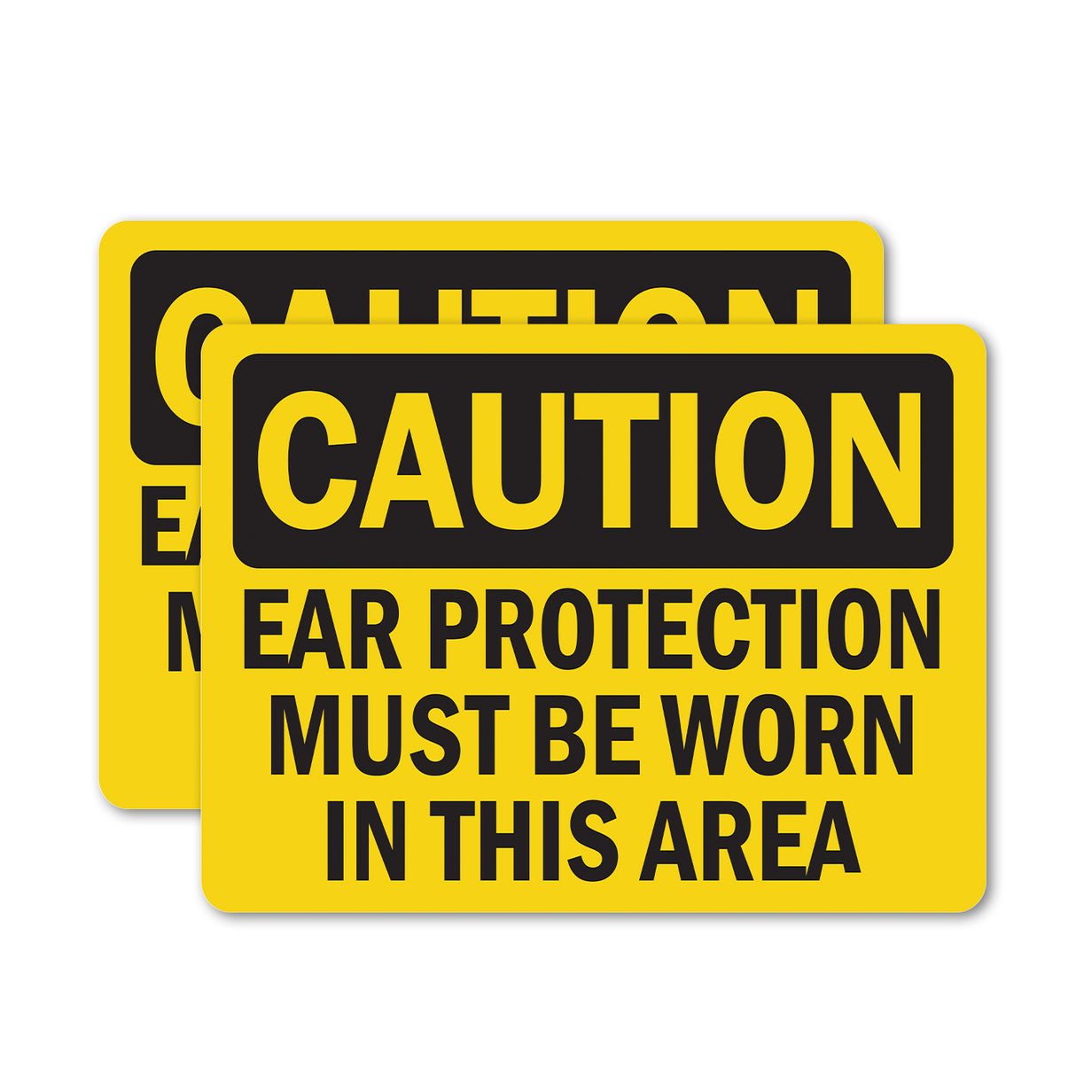 Ear Protection Must Be Worn In This Area