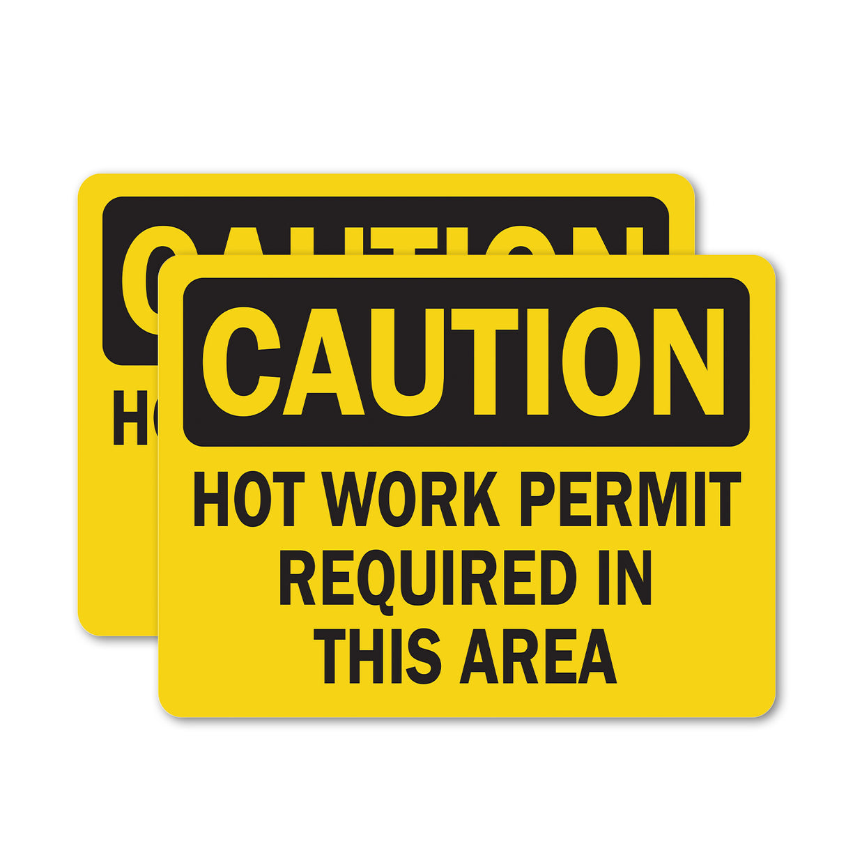 Hot Work Permit Required In This Area
