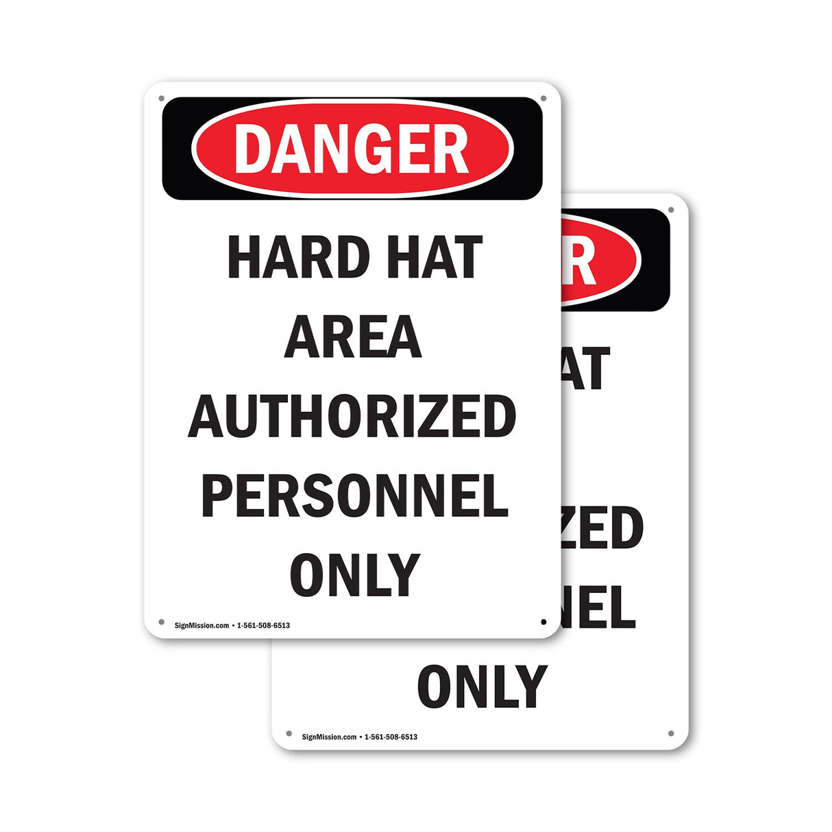 Hard Hat Area Authorized Personnel Only