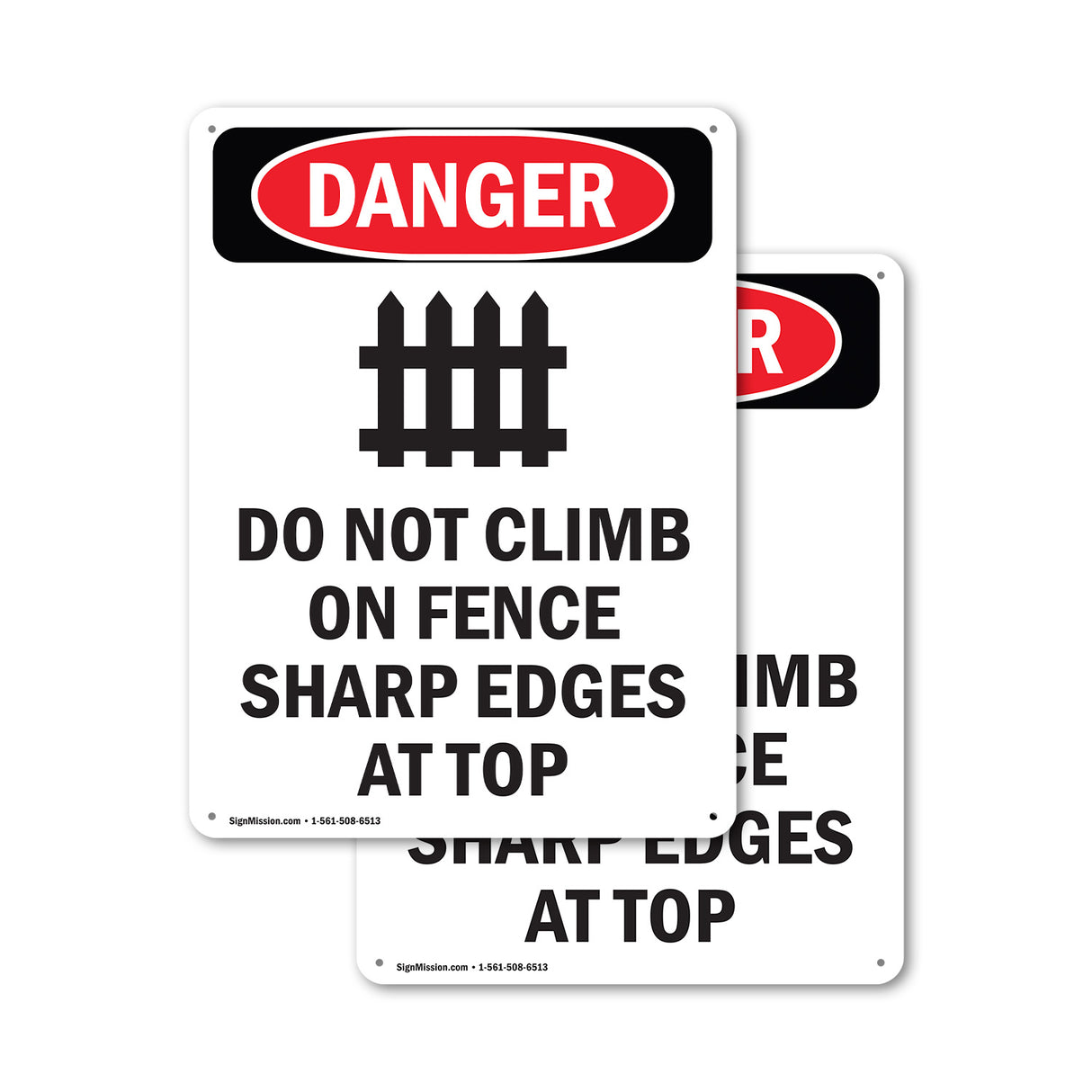 Do Not Climb On Fence