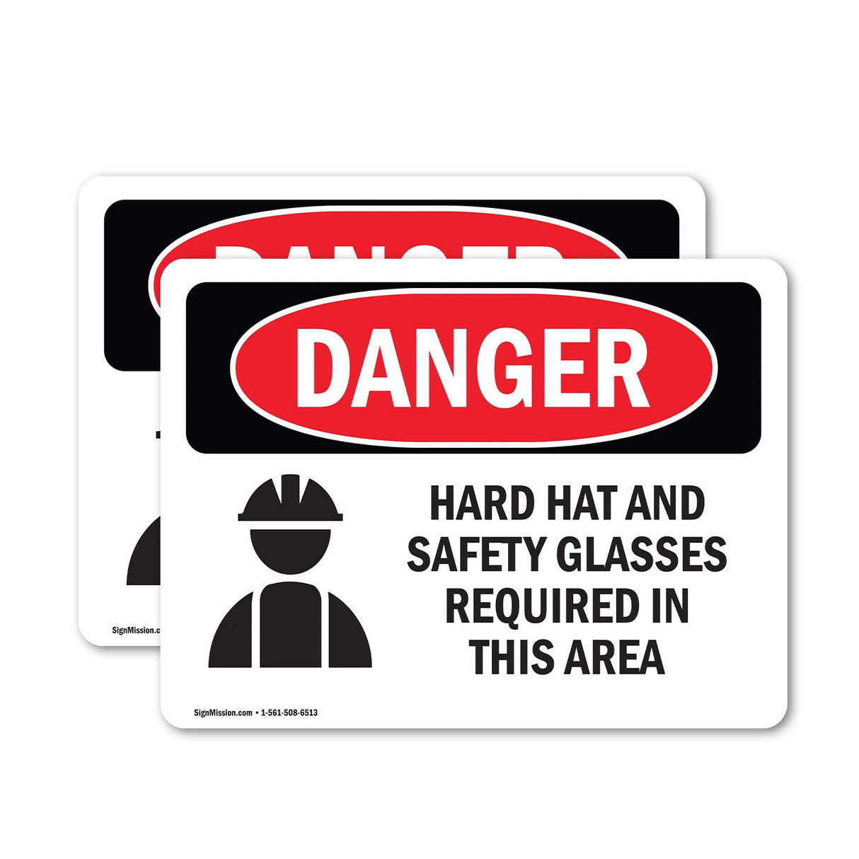 Hard Hat Safety Glasses Required In Area