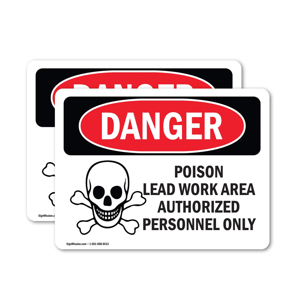 Poison Lead Work Area Authorized Only