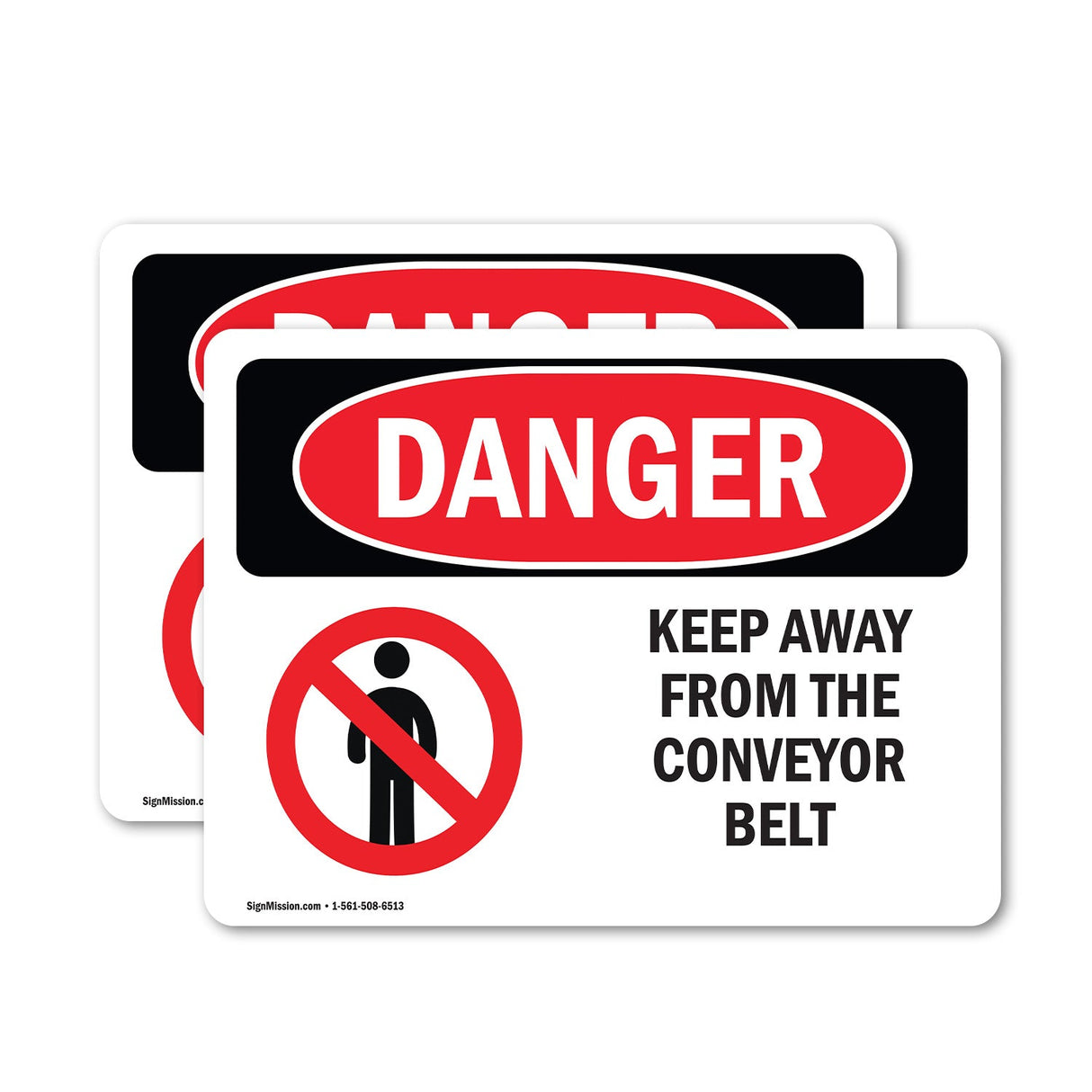 Keep Away From The Conveyor Belt