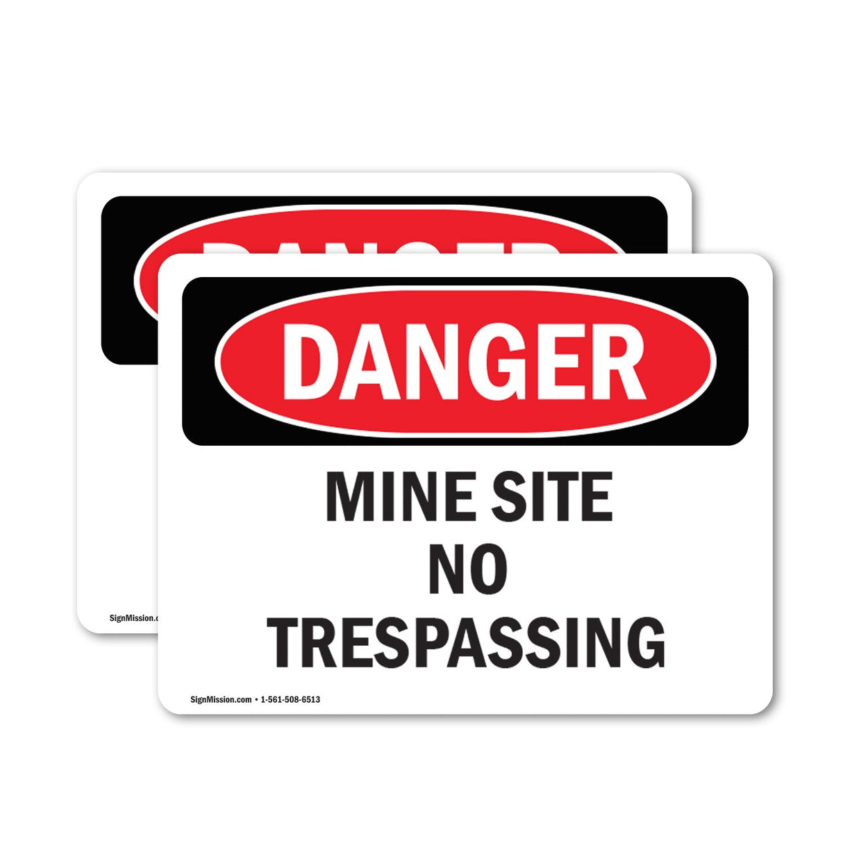 Mine Site No Trespassing