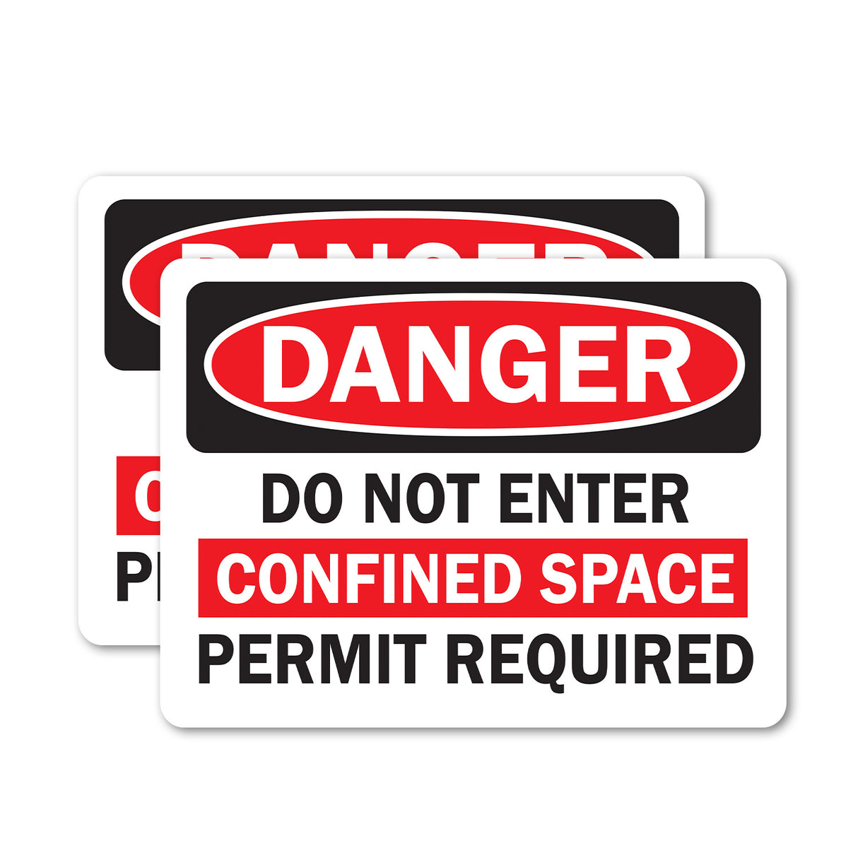 Do Not Enter Confined Space Permit Required