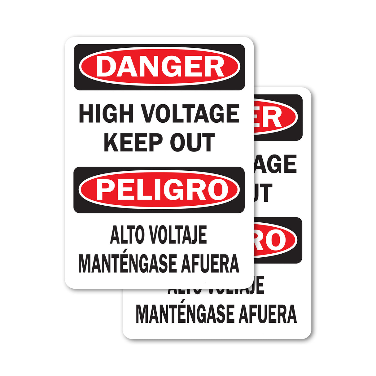 High Voltage Keep Out (Bilingual)