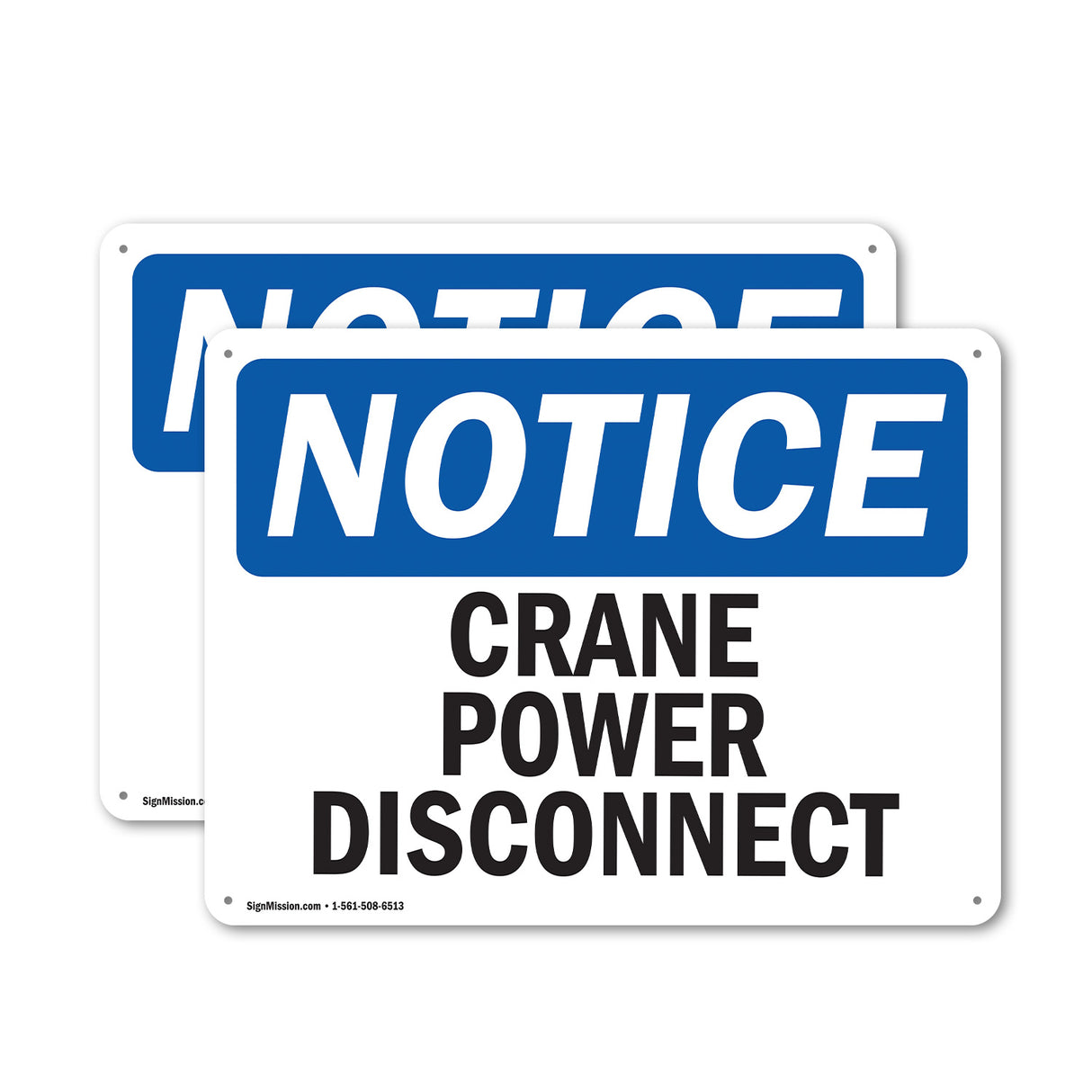 NOTICE Crane Power Disconnect
