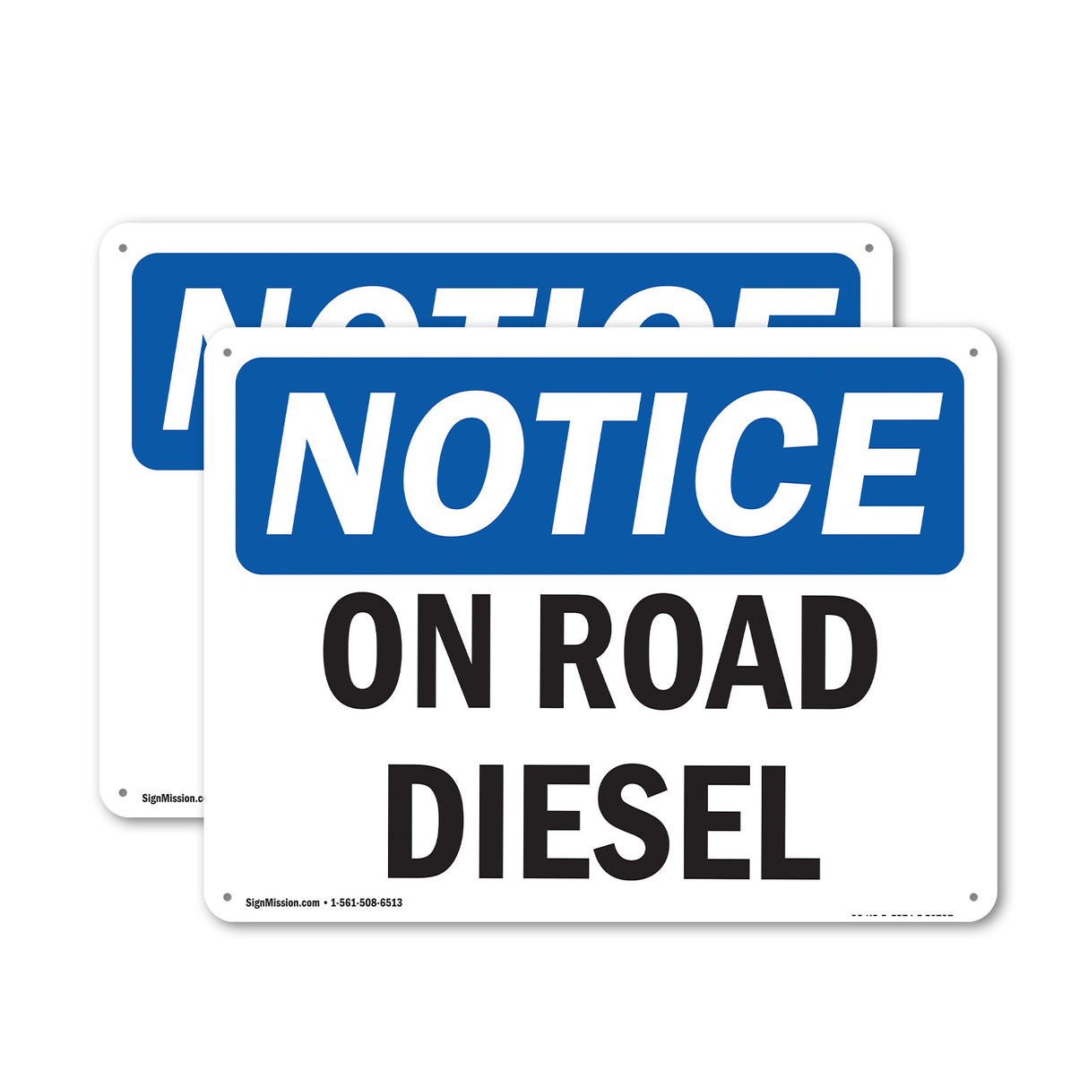 NOTICE On Road Diesel