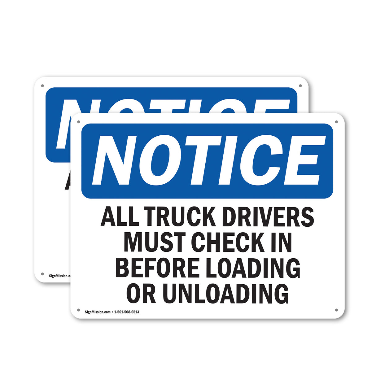 NOTICE Truck Drivers Check In