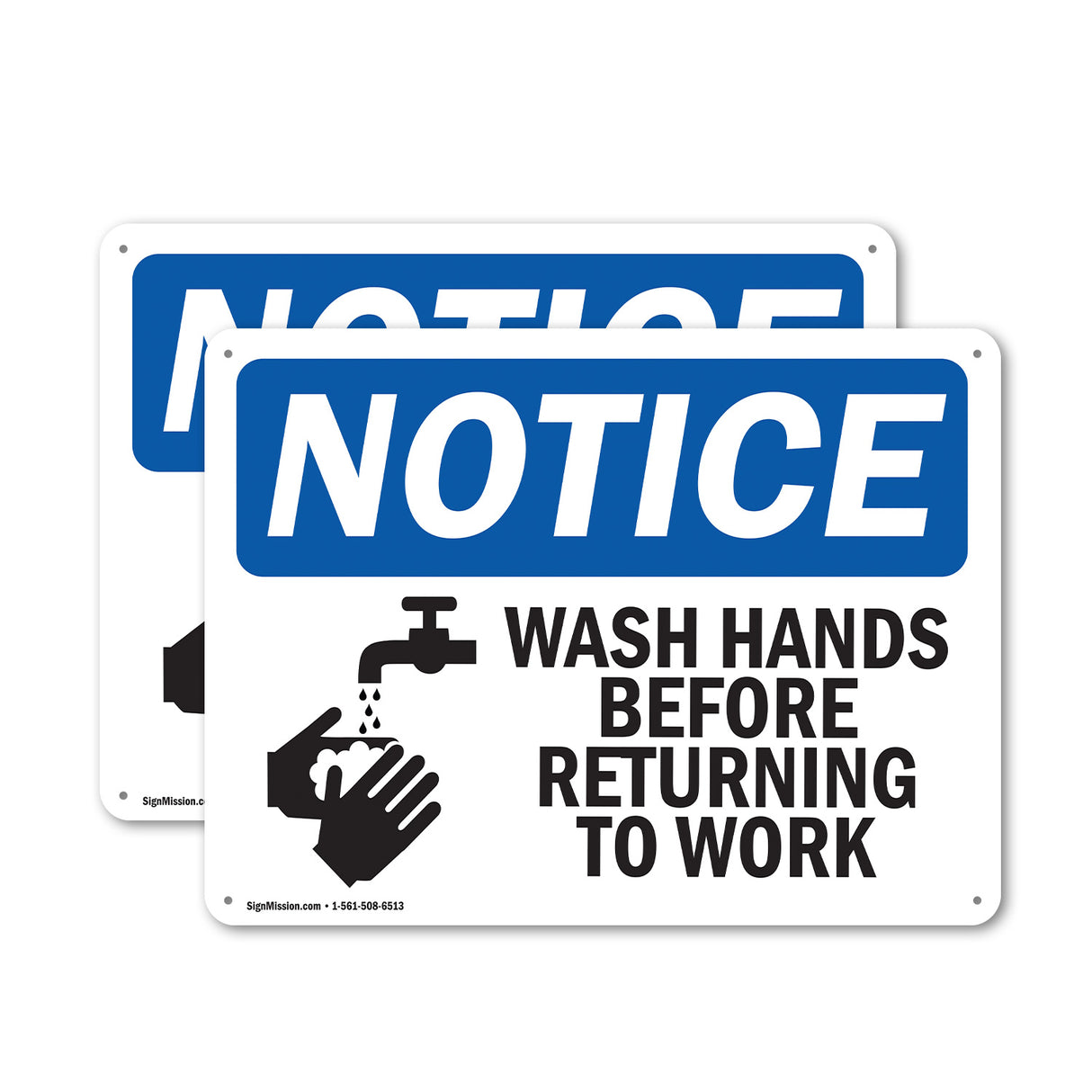 NOTICE Wash Hands Before Returning To Work Symbol