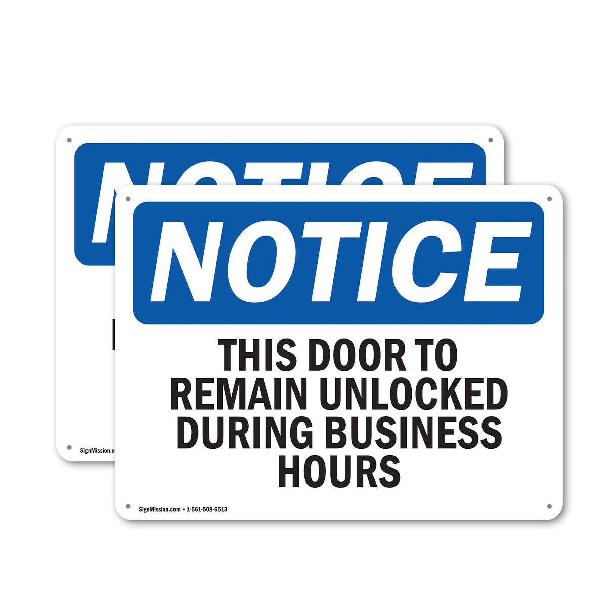 This Door To Remain Unlocked During Business Hours
