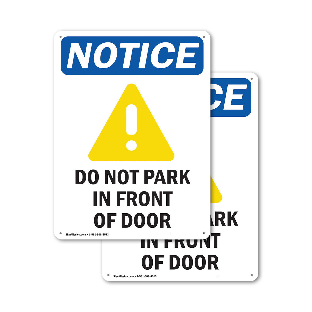 Do Not Park In Front Of Door