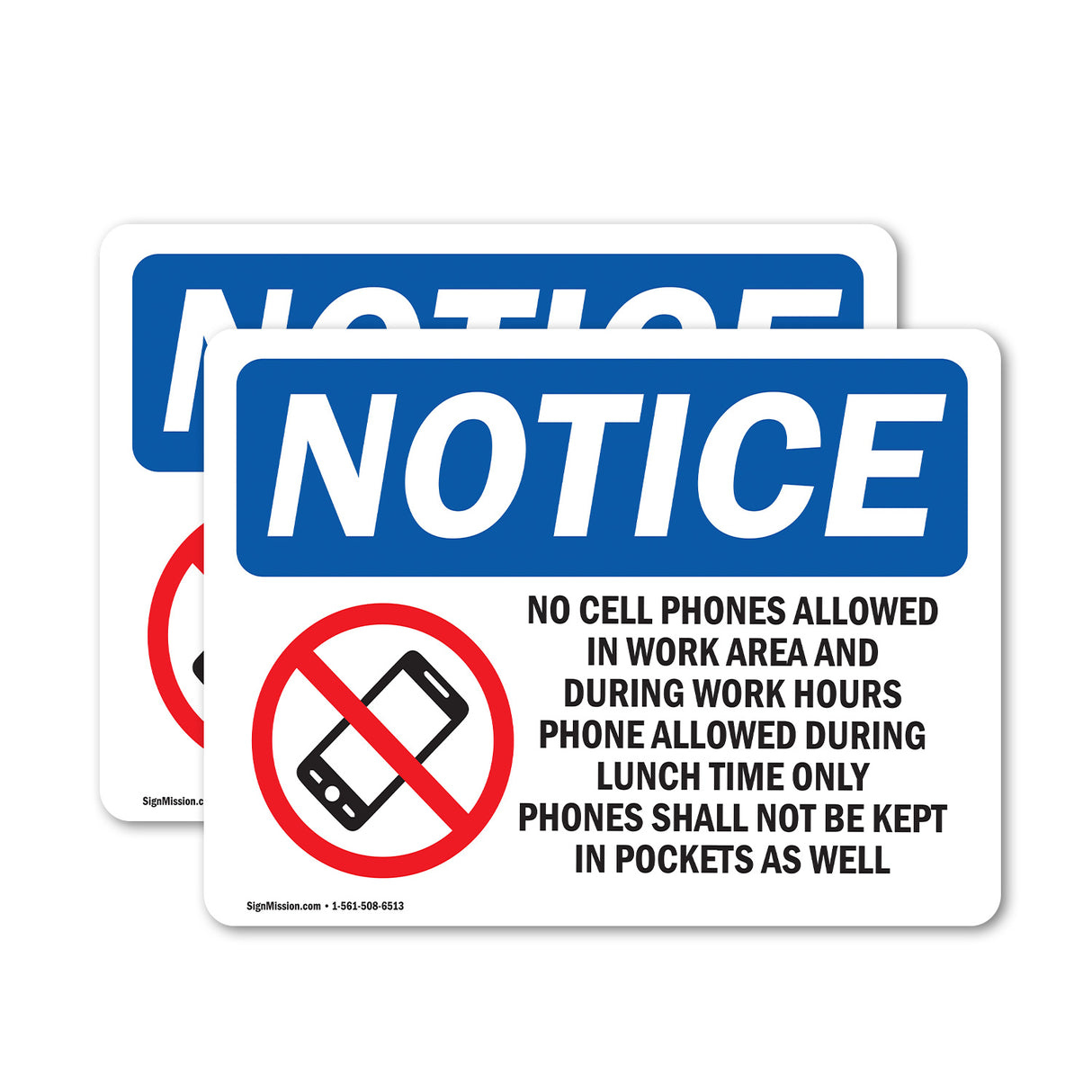 No Cell Phones Allowed In Work