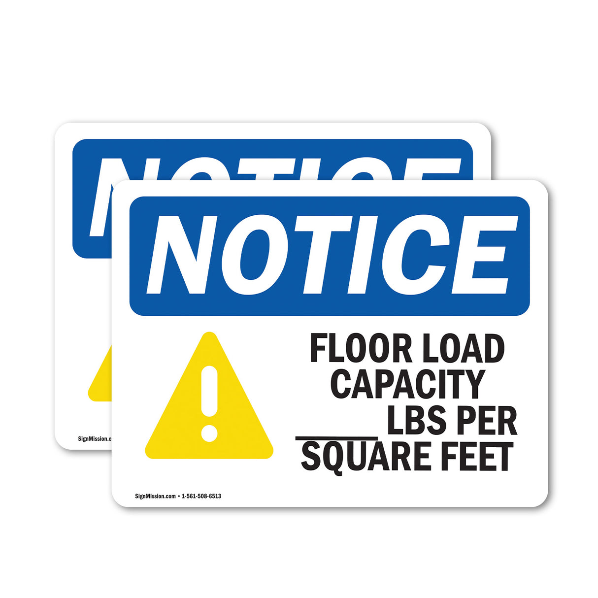 NOTICE Floor Load Capacity Per Square Foot