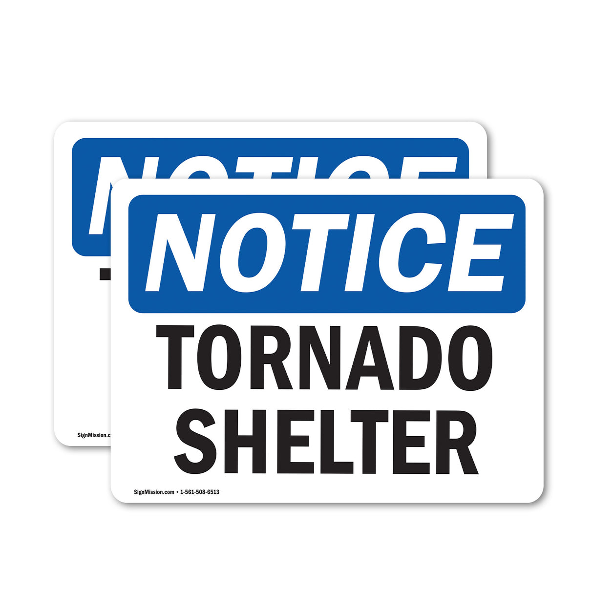 NOTICE Tornado Shelter