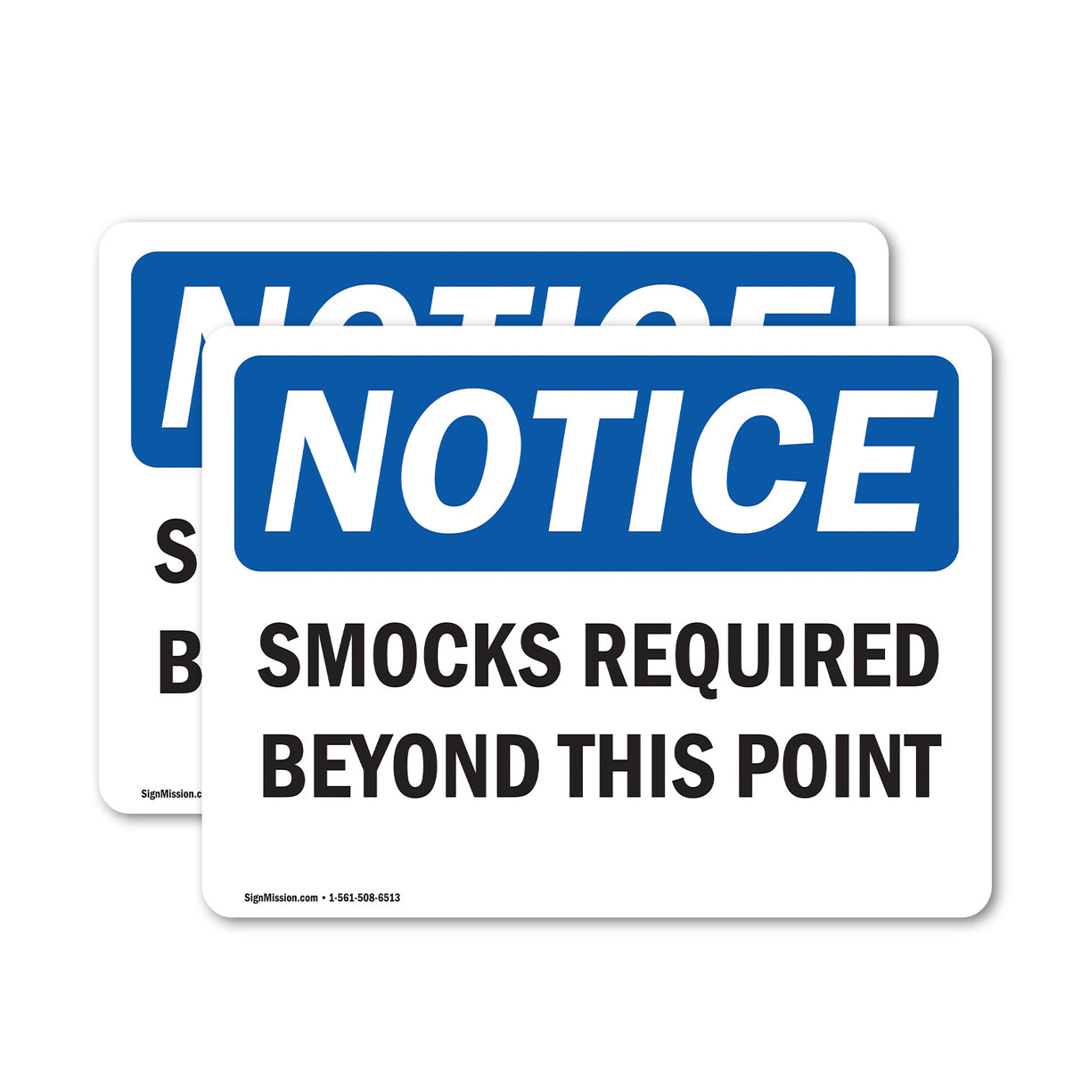Smocks Required Beyond This Point