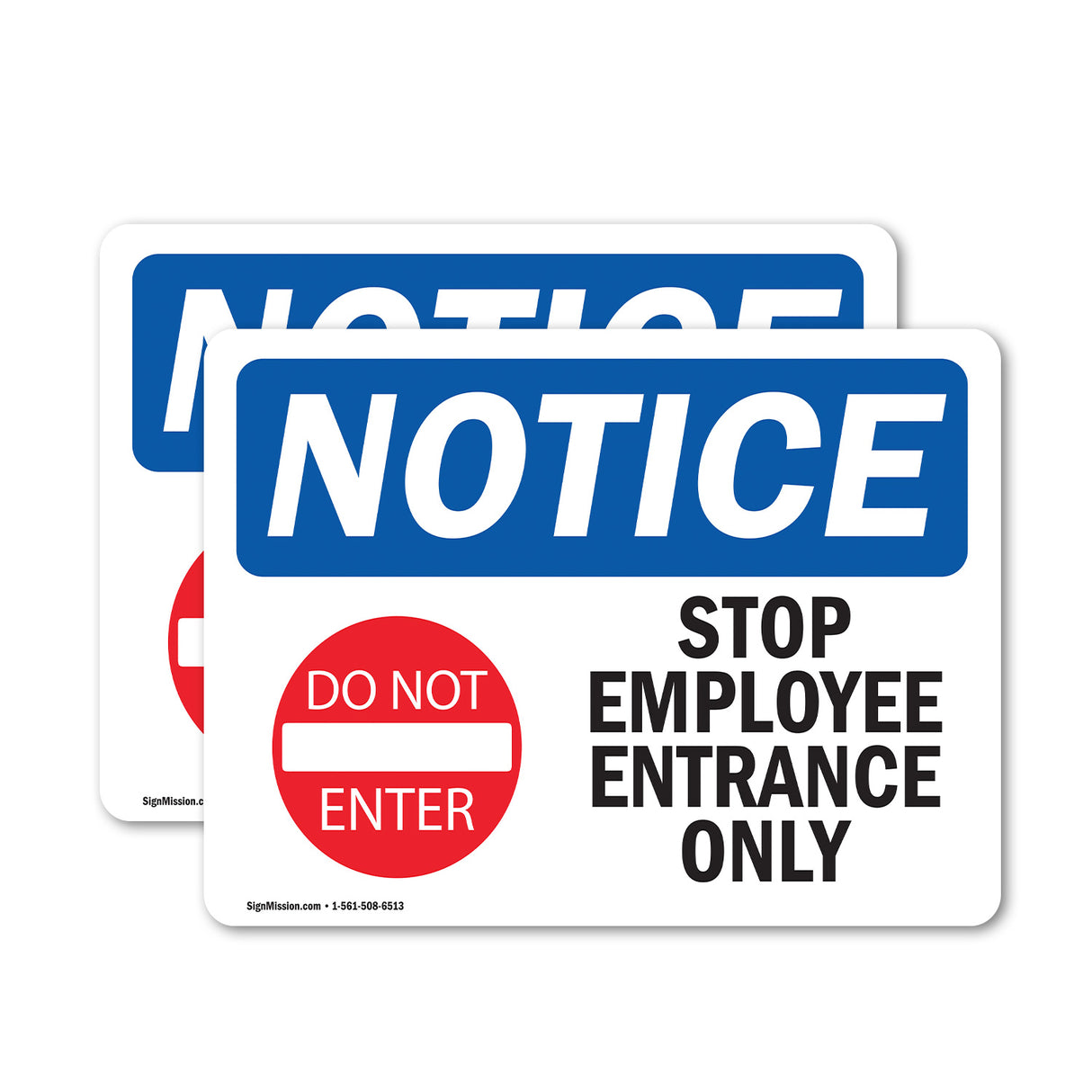 Stop Employee Entrance Only