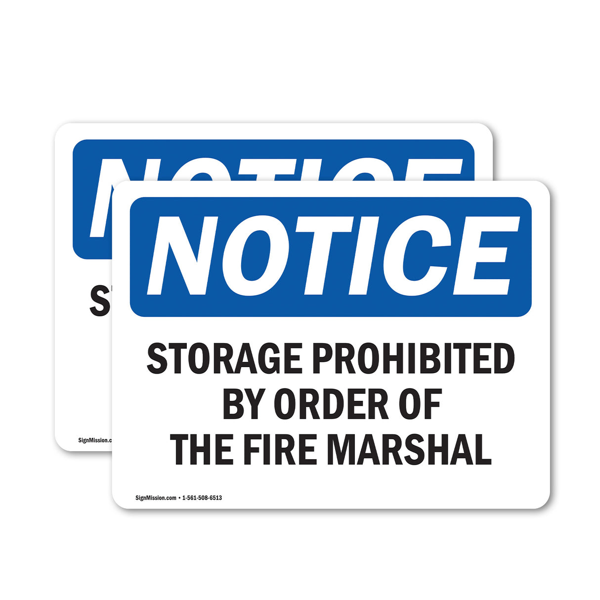 Storage Prohibited By Order Of The Fire Marshal